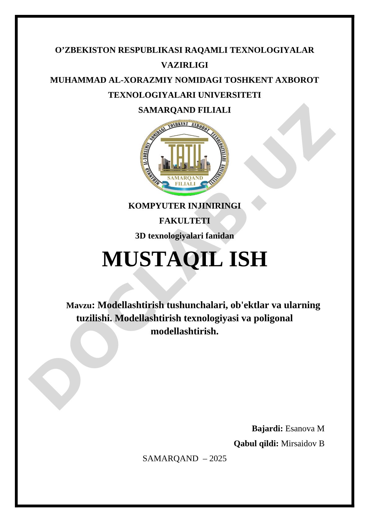 Modellashtirish tushunchalari, ob'ektlar va ularning tuzilishi. Modellashtirish texnologiyasi va poligonal modellashtirish.