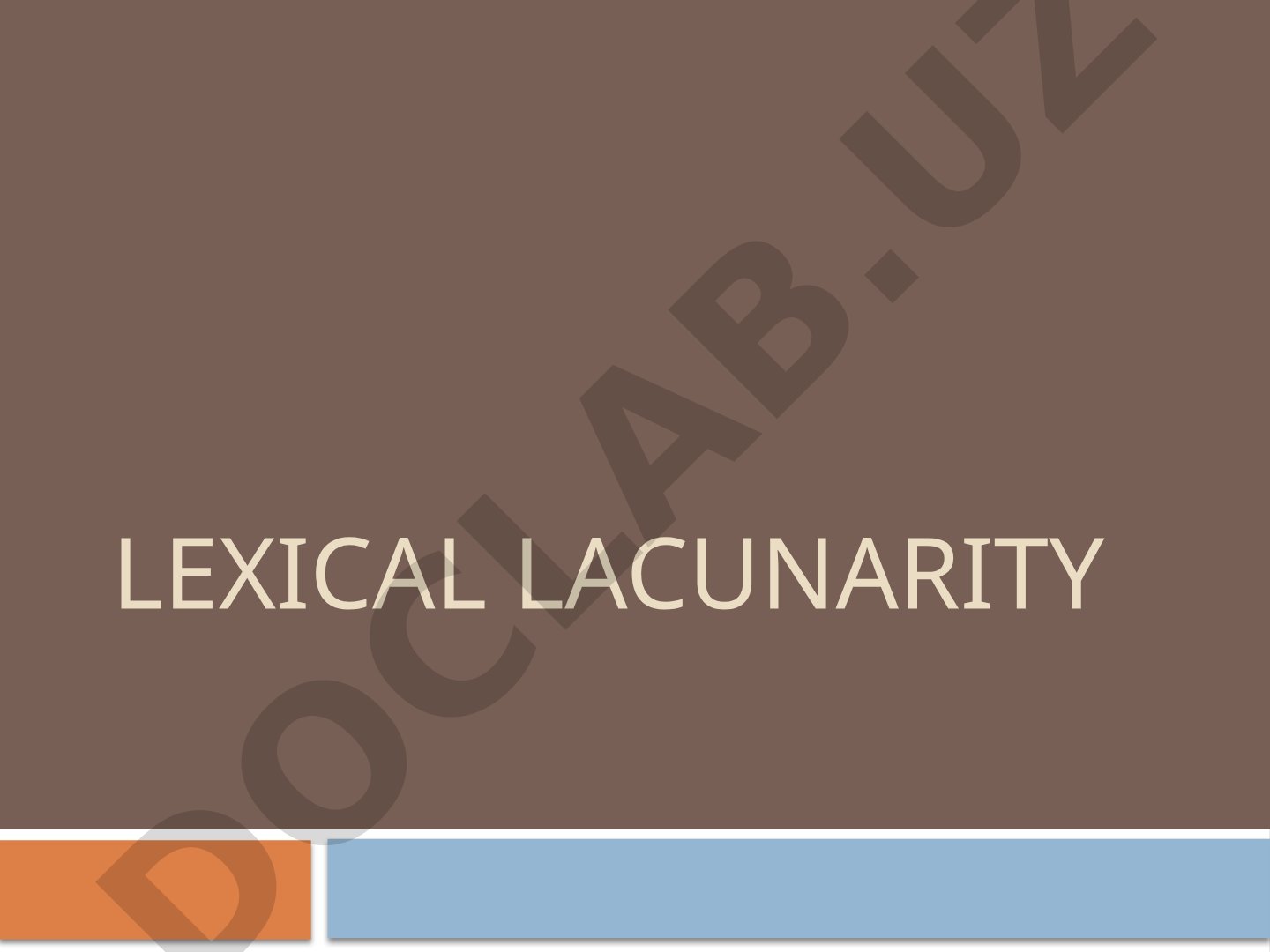 Concept and essence of lacunae, their typology and examples