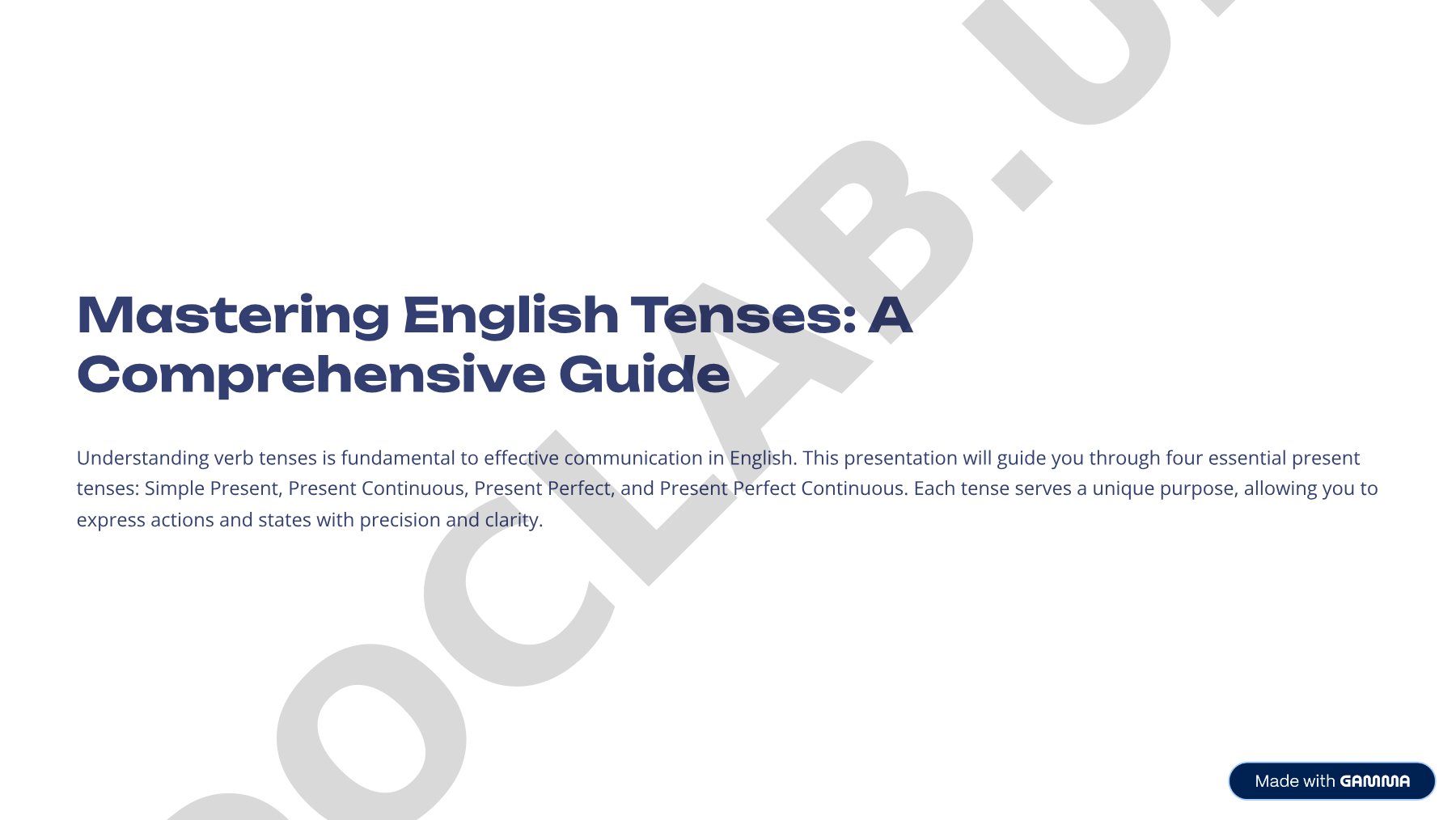 Mastering English Tenses: A Comprehensive Guide