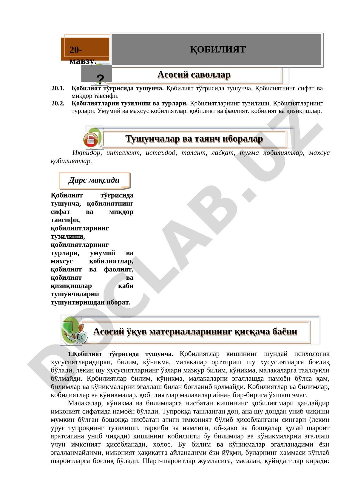 Қобилият тўғрисида тушунча, турлари, тузилиши ва фаолият билан боғлиқлиги баён этилган