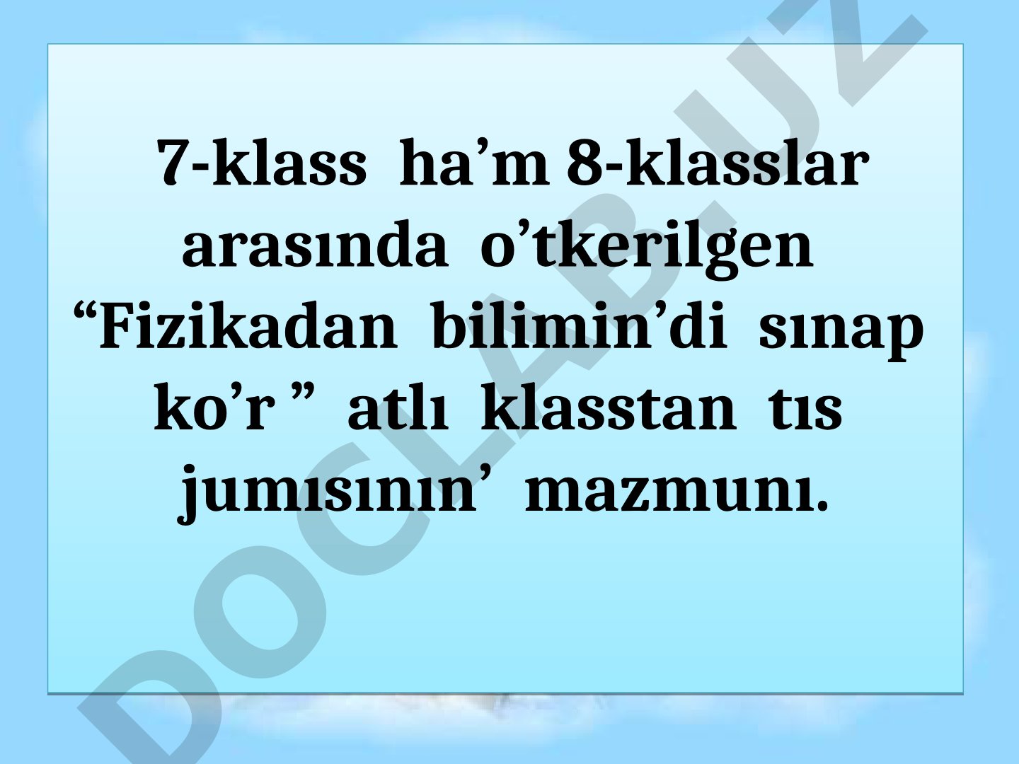 Fizikadan bilimin’di sınap ko’r