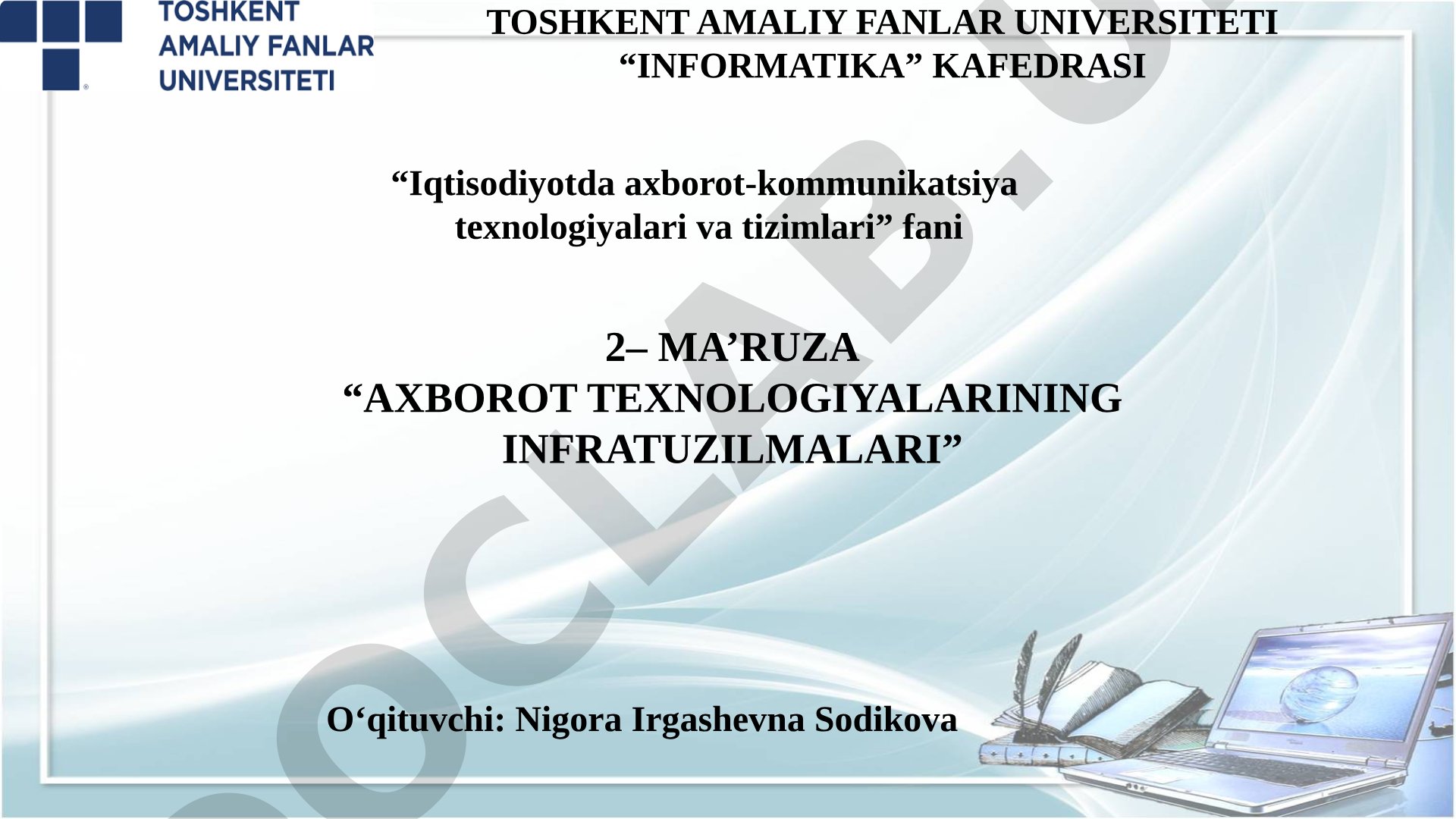 Infratuzilma tarkibi, zamonaviy qurilmalar va biznesda kompyuter turlari yoritilgan