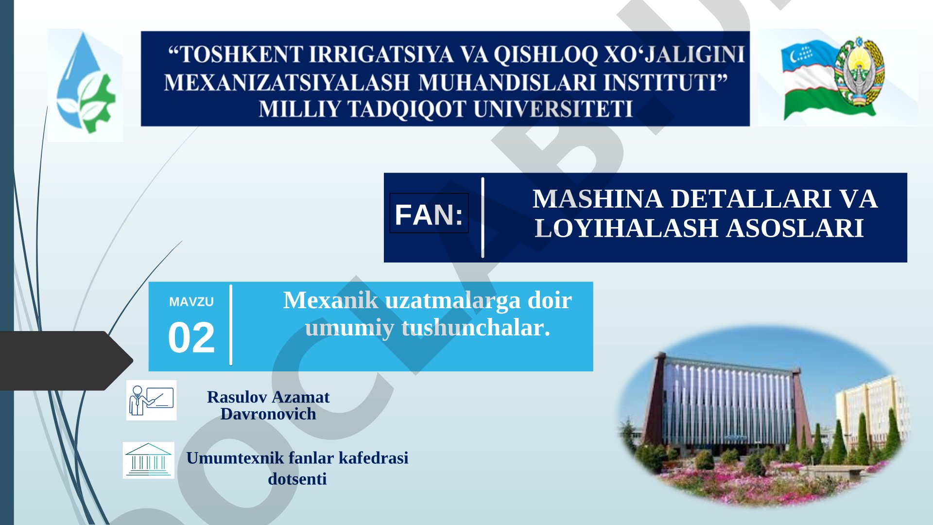 Mexanik uzatmalarga doir umumiy tushunchalar