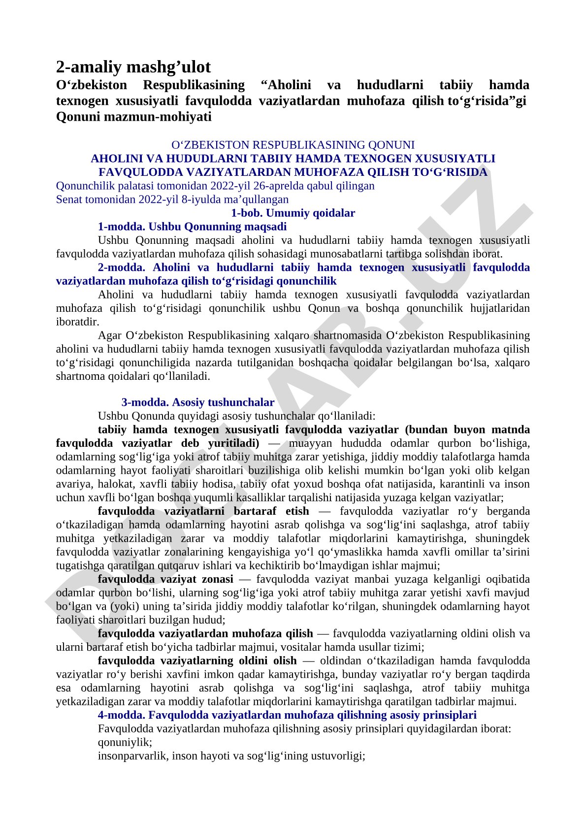 O‘zbekiston Respublikasining “Aholini va hududlarni tabiiy hamda texnogen xususiyatli favqulodda vaziyatlardan muhofaza qilish to‘g‘risida”gi Qonuni mazmun-mohiyati