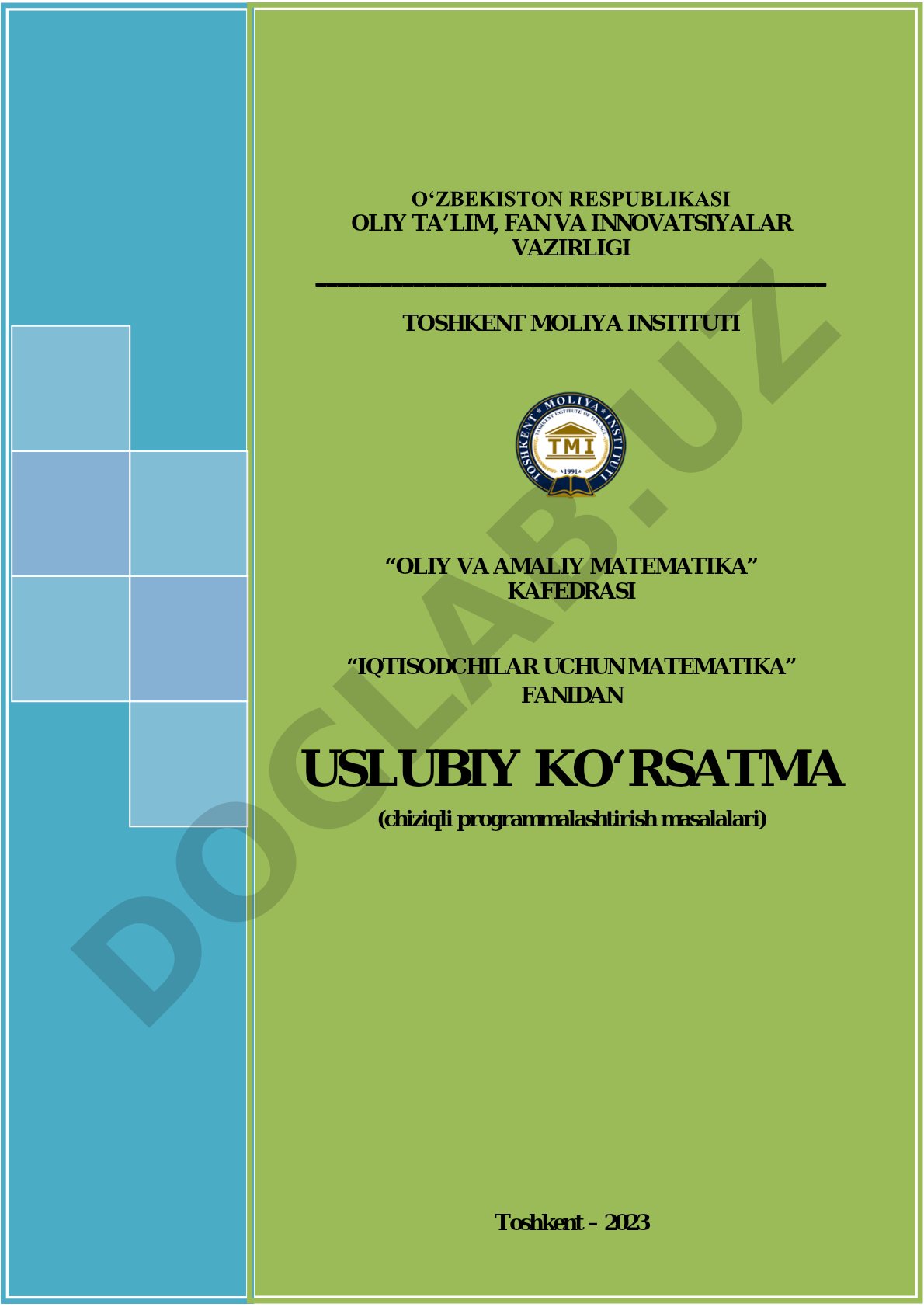 Iqtisodchilar uchun matematika: chiziqli programmalashtirish asoslari