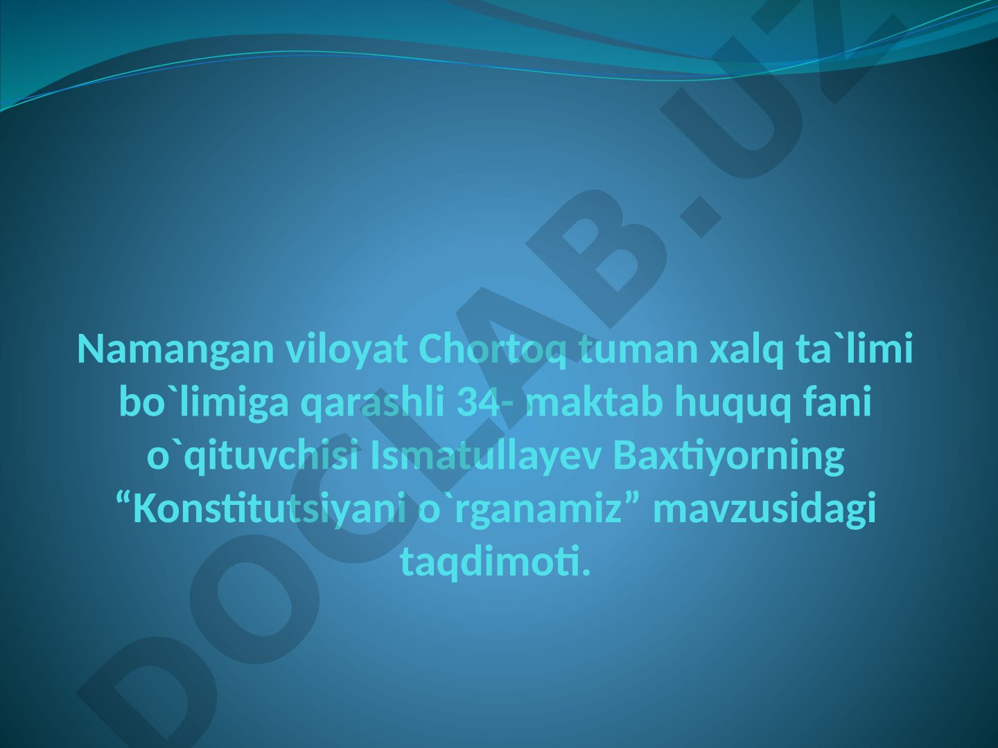 Konstitutsiyani o'rganamiz