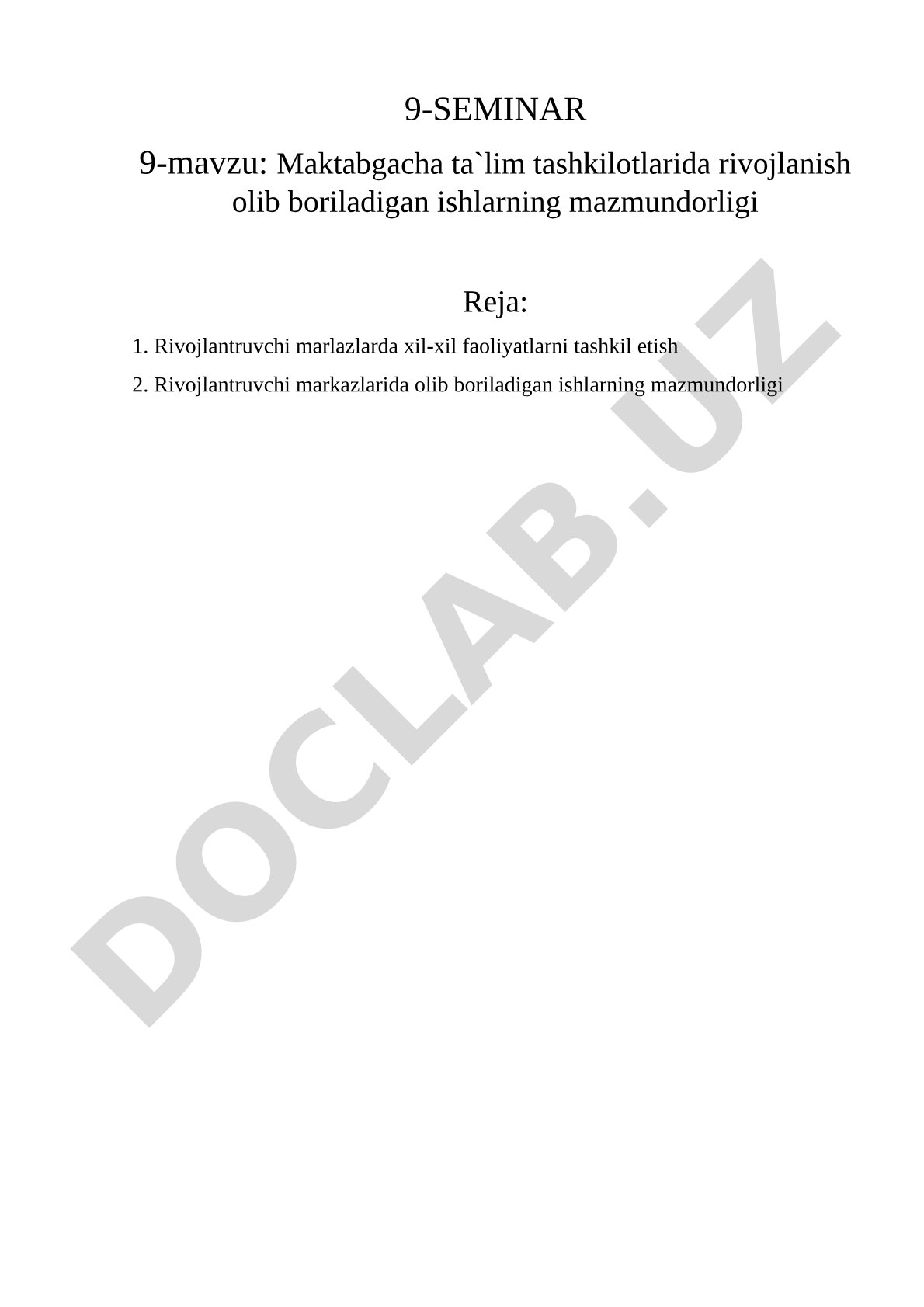 Maktabgacha ta`lim tashkilotlarida rivojlanish olib boriladigan ishlarning mazmundorligi
