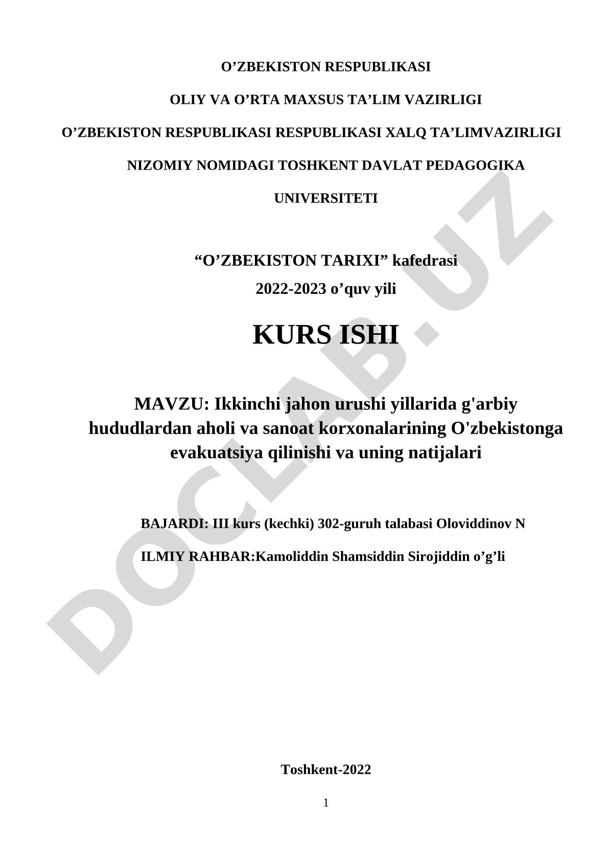 Ikkinchi jahon urushi yillarida g'arbiy hududlardan aholi va sanoat korxonalarining O'zbekistonga evakuatsiya qilinishi va uning natijalari