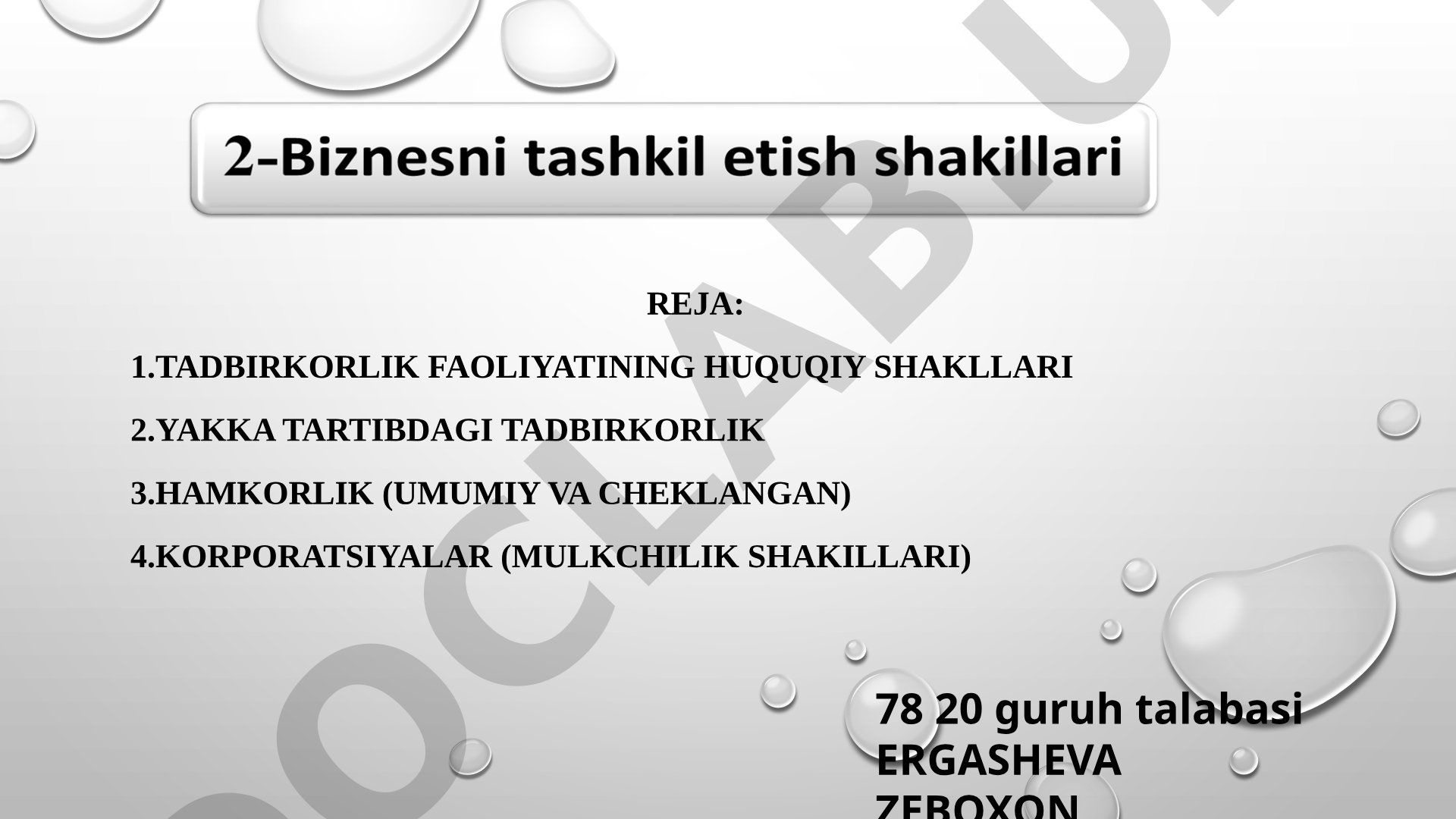Tadbirkorlik faoliyatining huquqiy shakllari