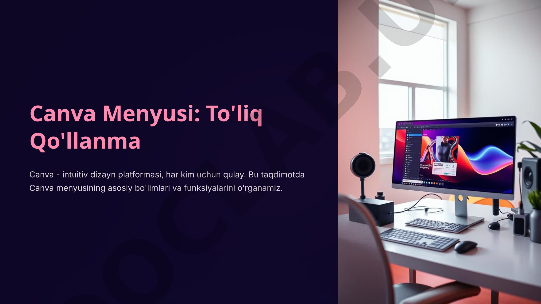 Canva Menyusi: To'liq Qo'llanma