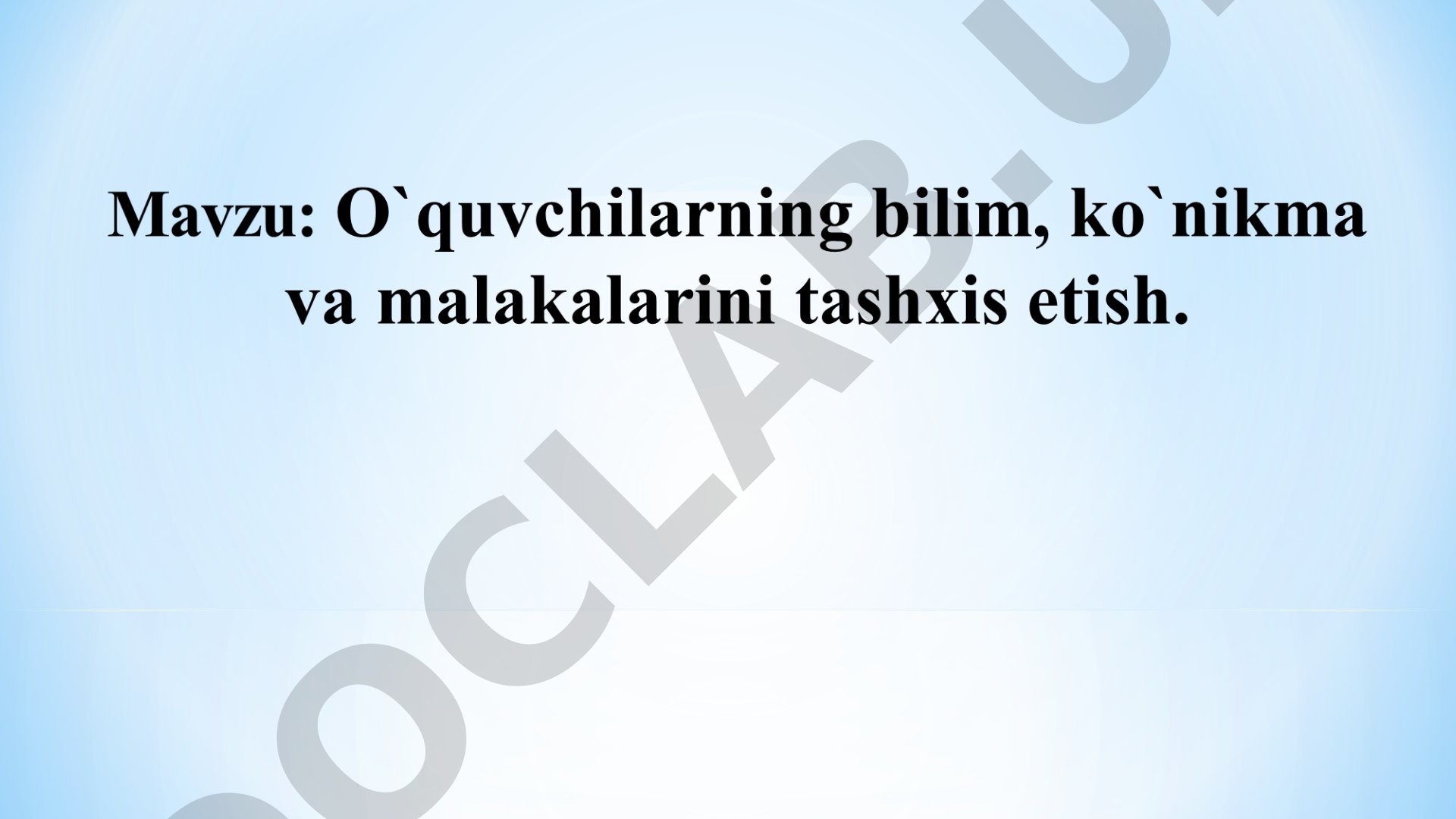 Ta'lim olganlikni tashxis etish va baholash mezonlari