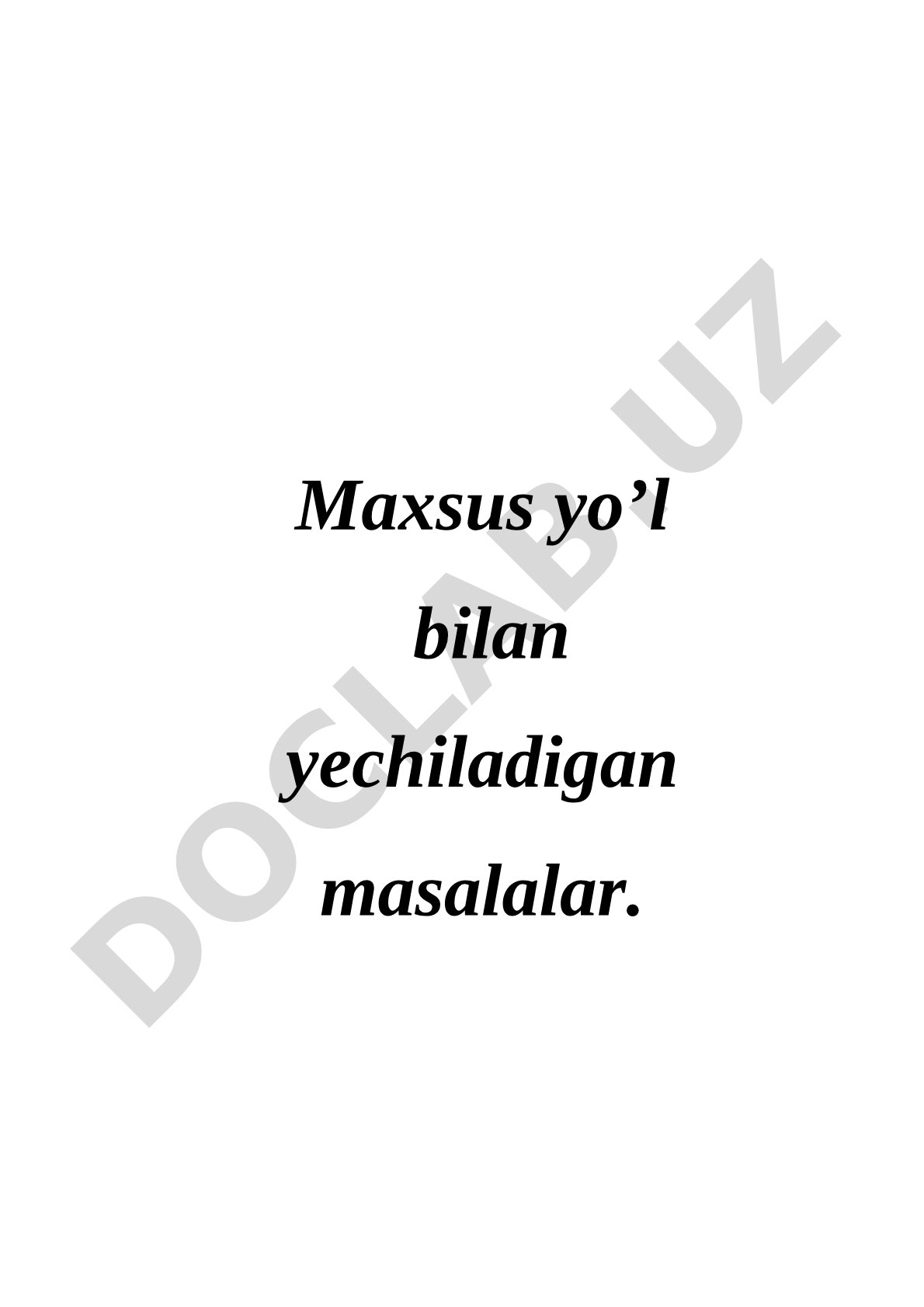 Maxsus yo'l bilan yechiladigan masalalar