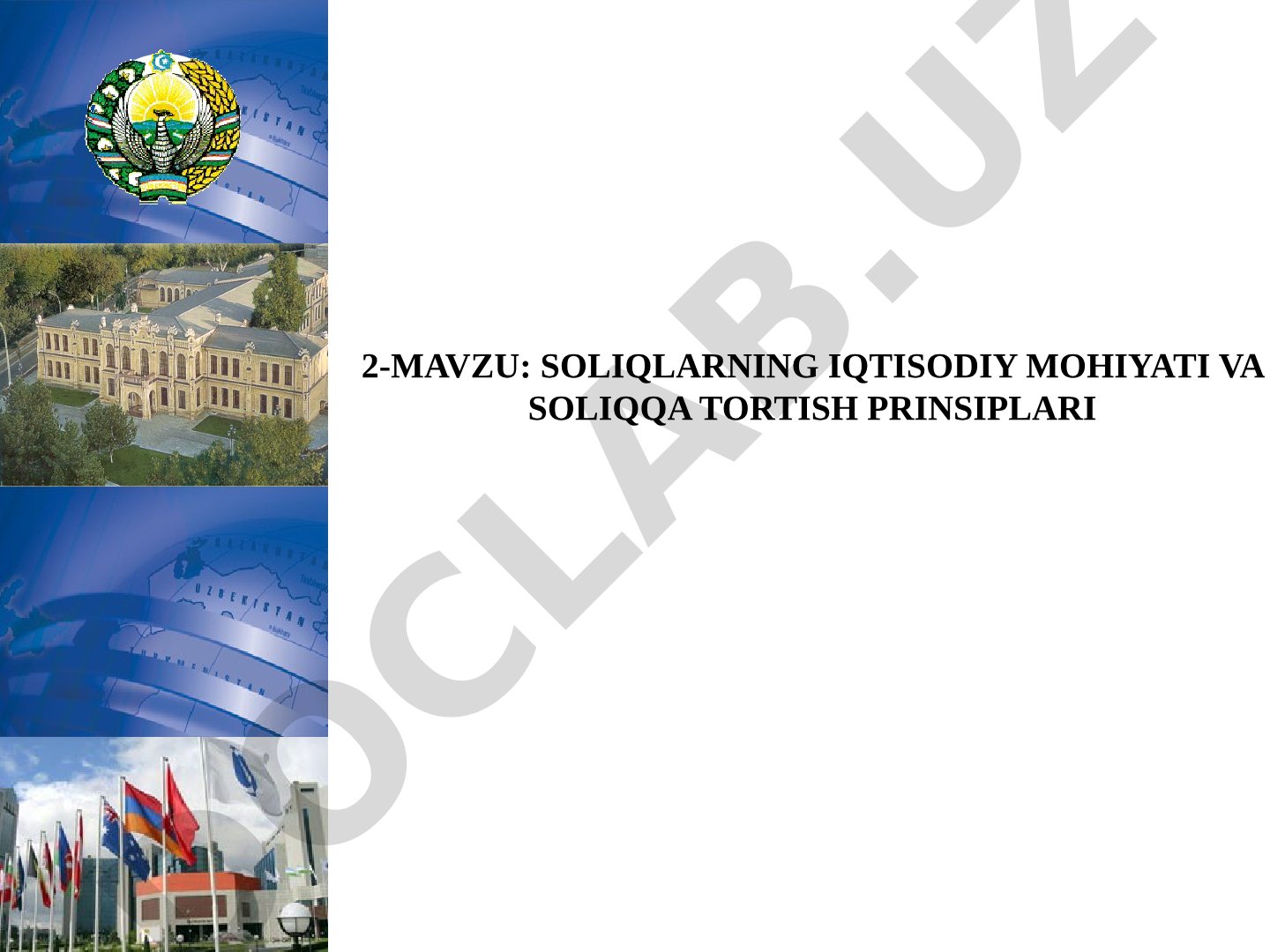 Soliqlarning iqtisodiy mohiyati va soliqqa tortish prinsiplari