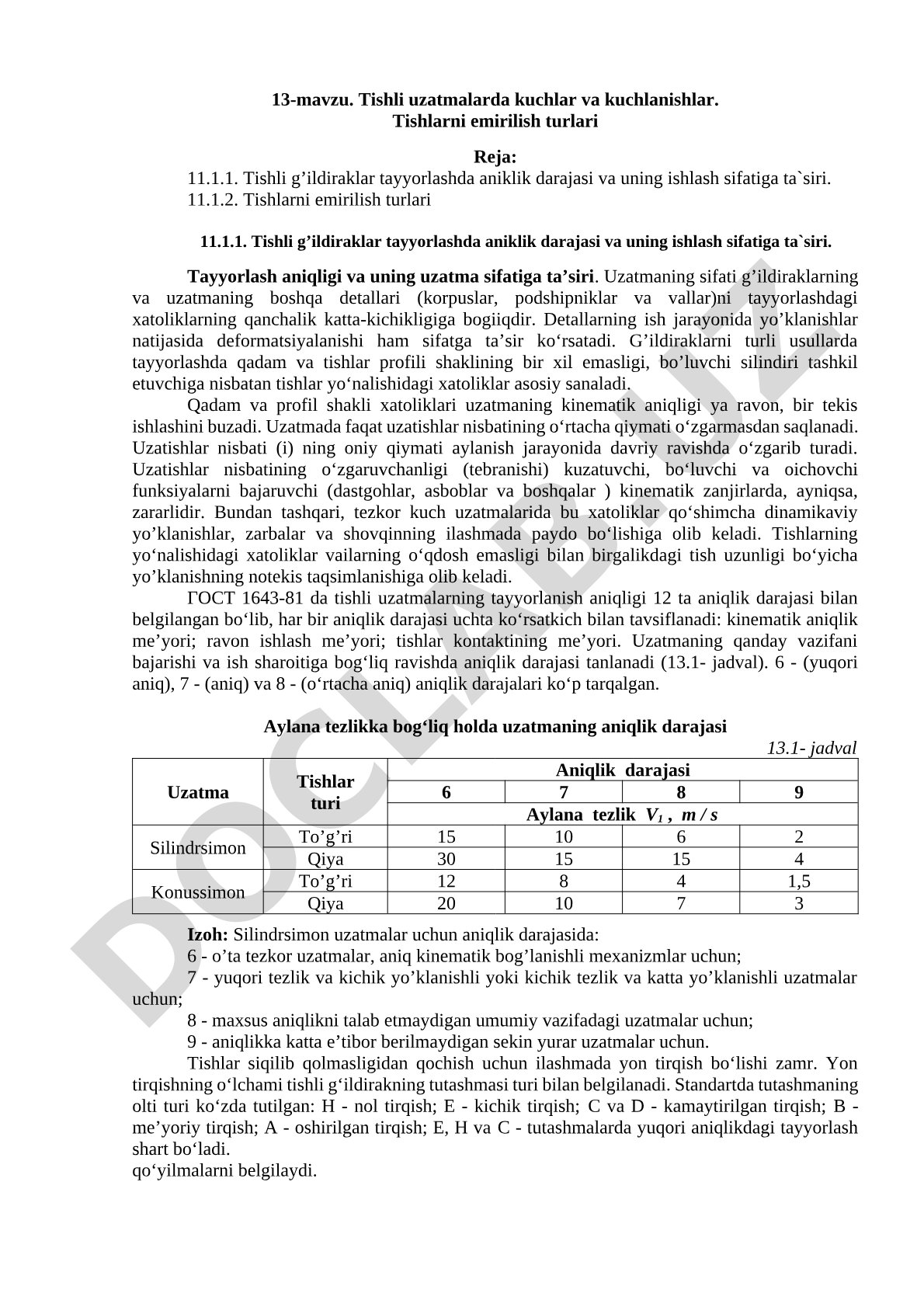 Tishli uzatmalarda kuchlar va kuchlanishlar. Tishlarni emirilish turlari