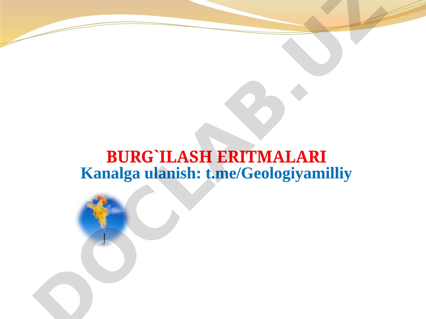Burg'ilash eritmalari