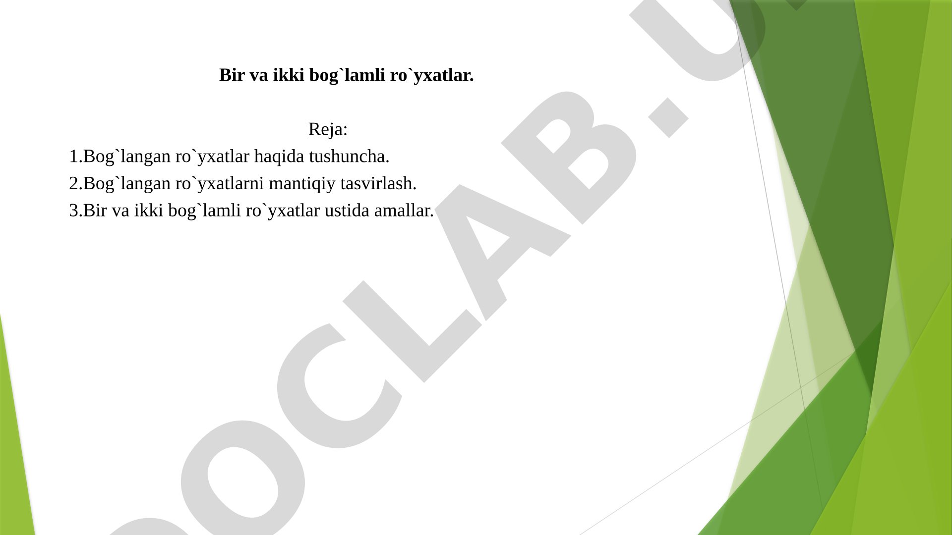 Bir va ikki bog'lamli ro'yxatlar