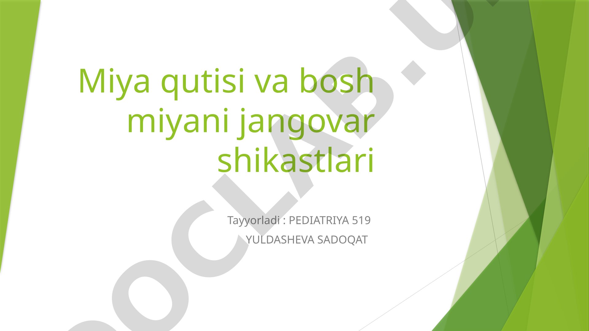 Miya qutisi va bosh miyani jangovar shikastlari
