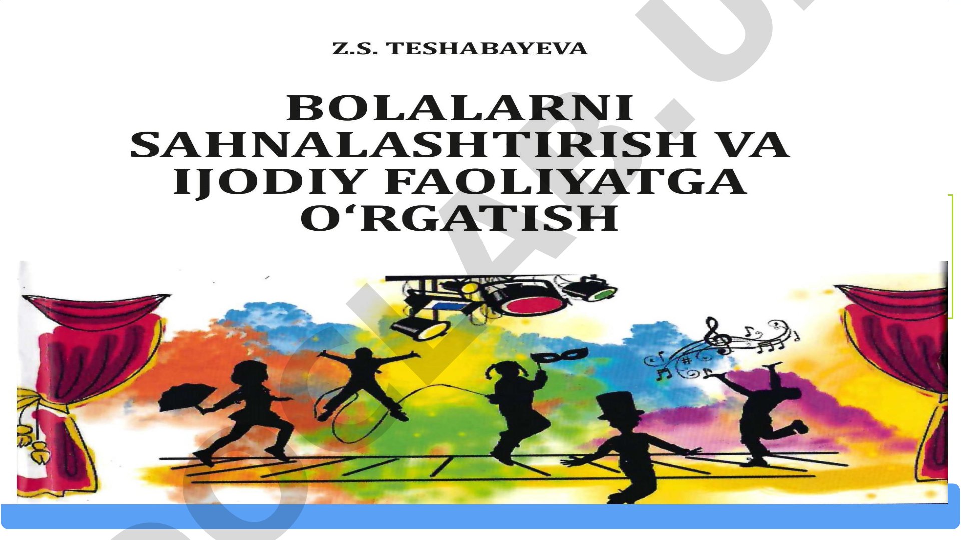 Maktabgacha ta’lim tashkilotlarida sahnalashtirish faoliyatining maqsadi va vazifalari