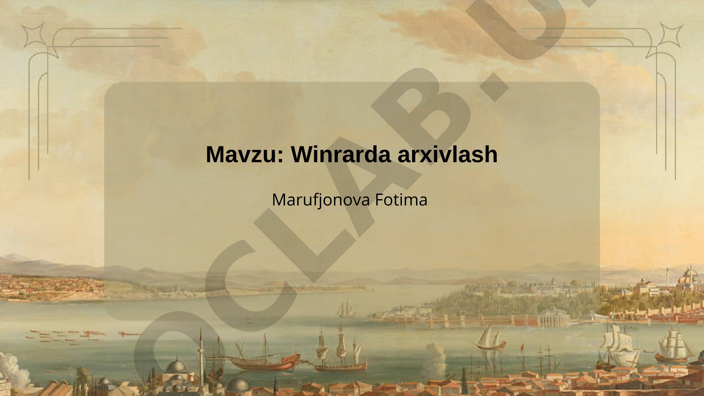 WinRAR dasturining tarixi, o'rnatish bosqichlari va formatlari haqida taqdimot