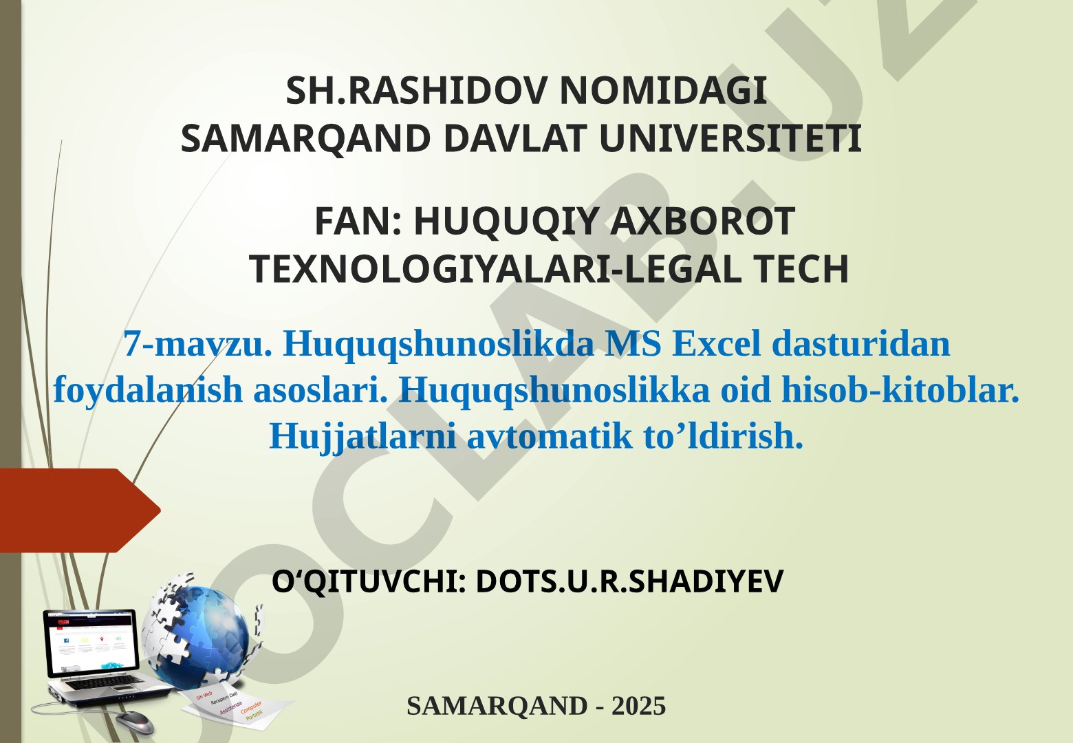 Huquqshunoslikda MS Excel dasturidan foydalanish asoslari