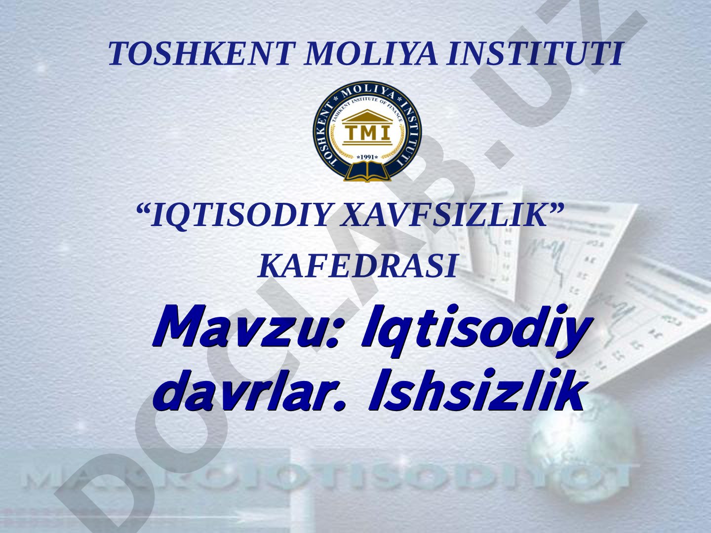 Iqtisodiy davrlar. Ishsizlik