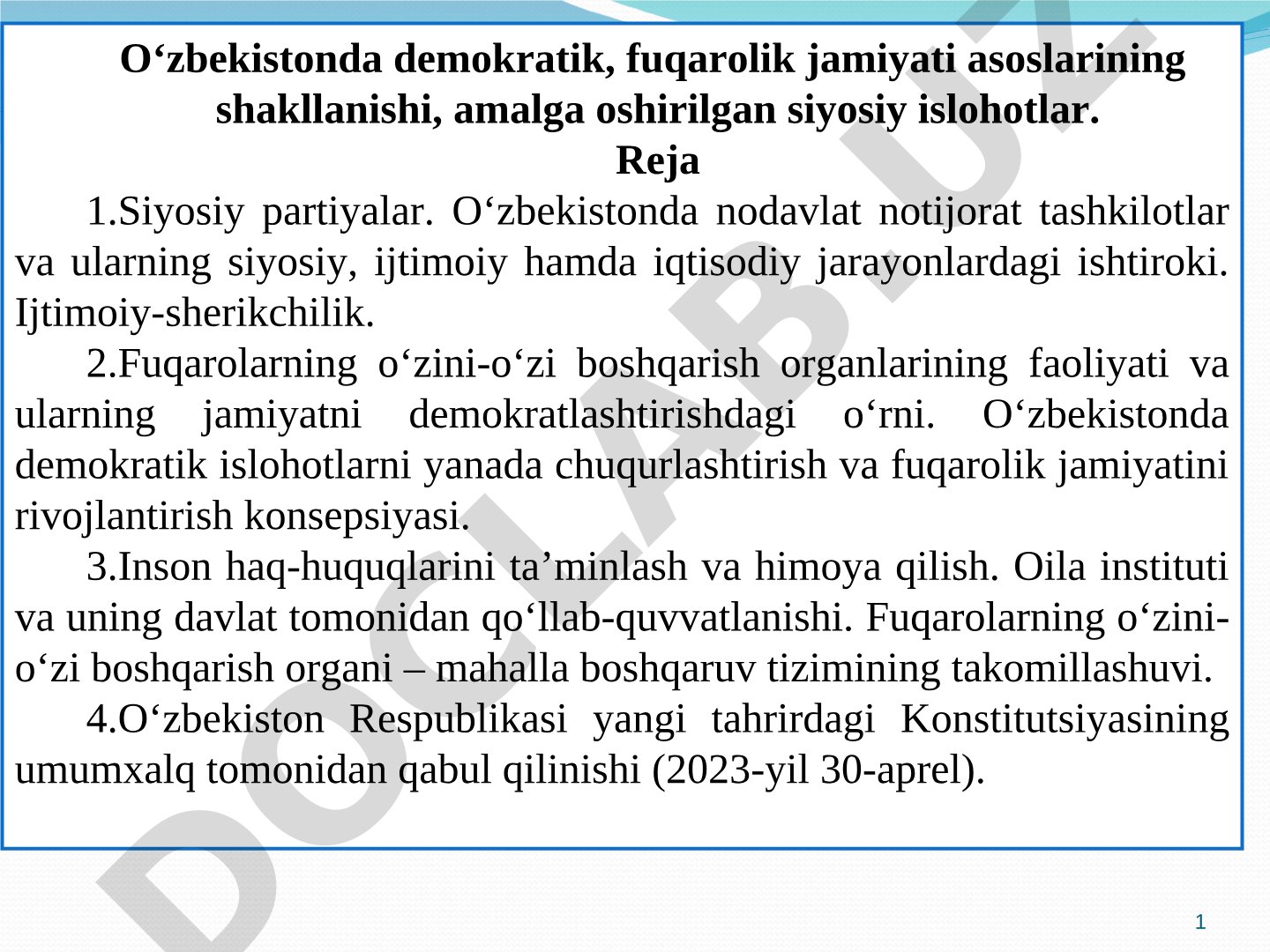 O‘zbekistonda demokratik, fuqarolik jamiyati asoslarining shakllanishi, amalga oshirilgan siyosiy islohotlar