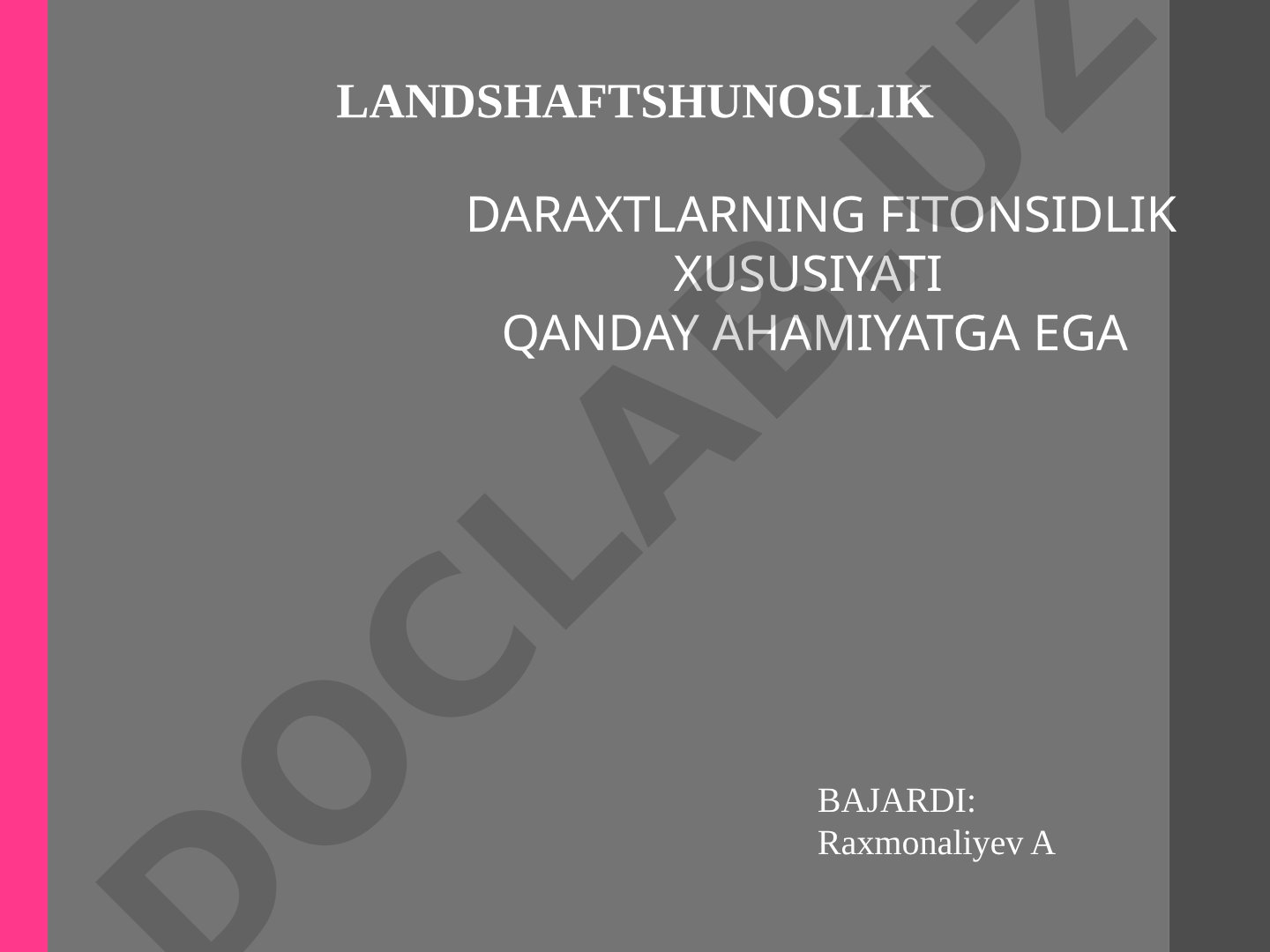 Daraxlarning fitonsidlik xususiyati qanday ahamiyatga ega