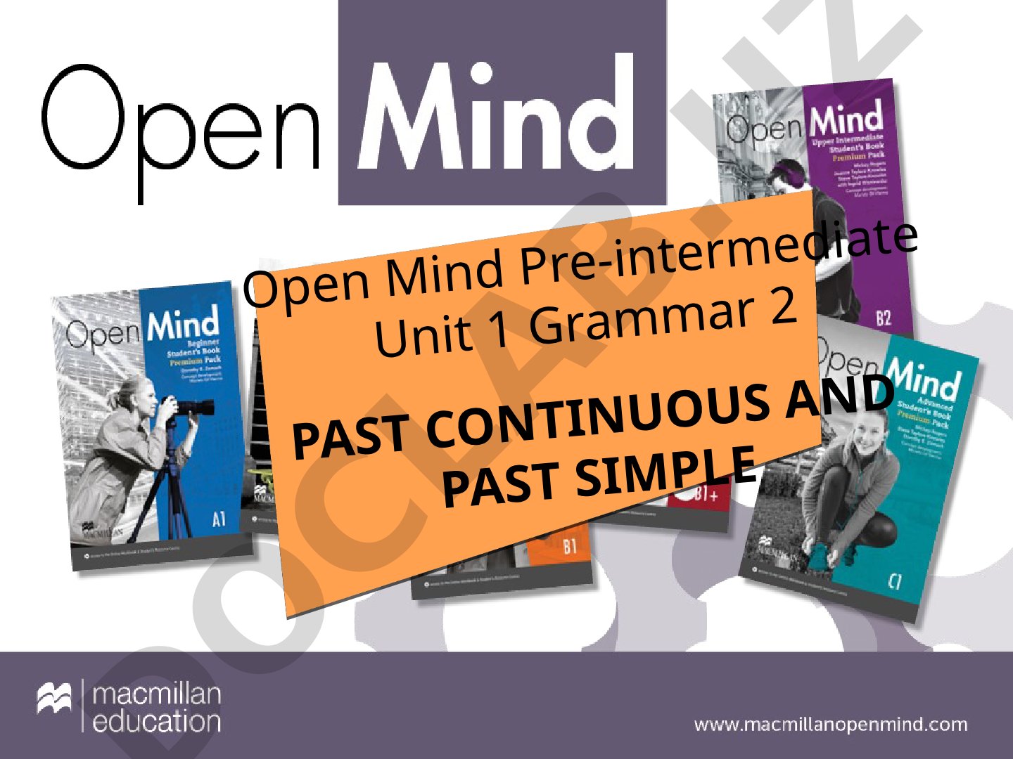 Past Continuous and Past Simple