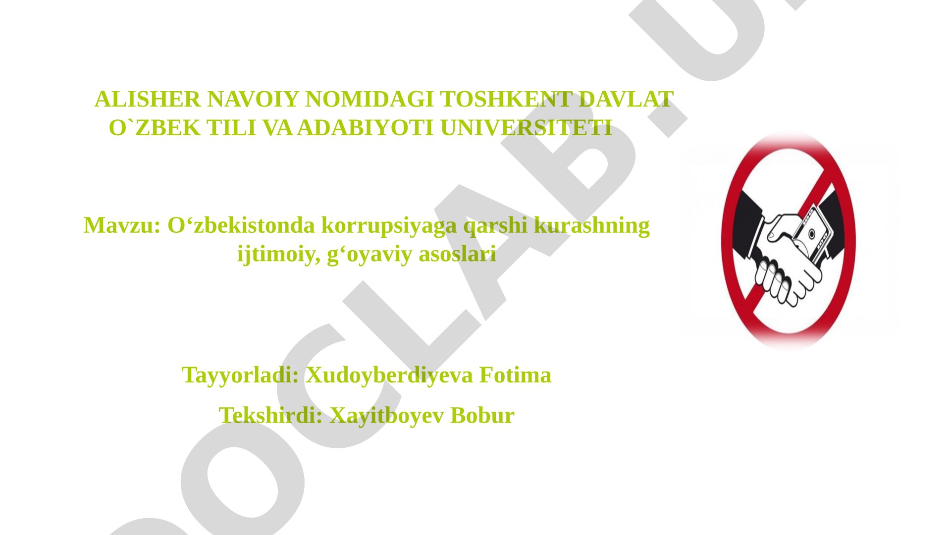 O‘zbekistonda korrupsiyaga qarshi kurashning ijtimoiy, g‘oyaviy asoslari