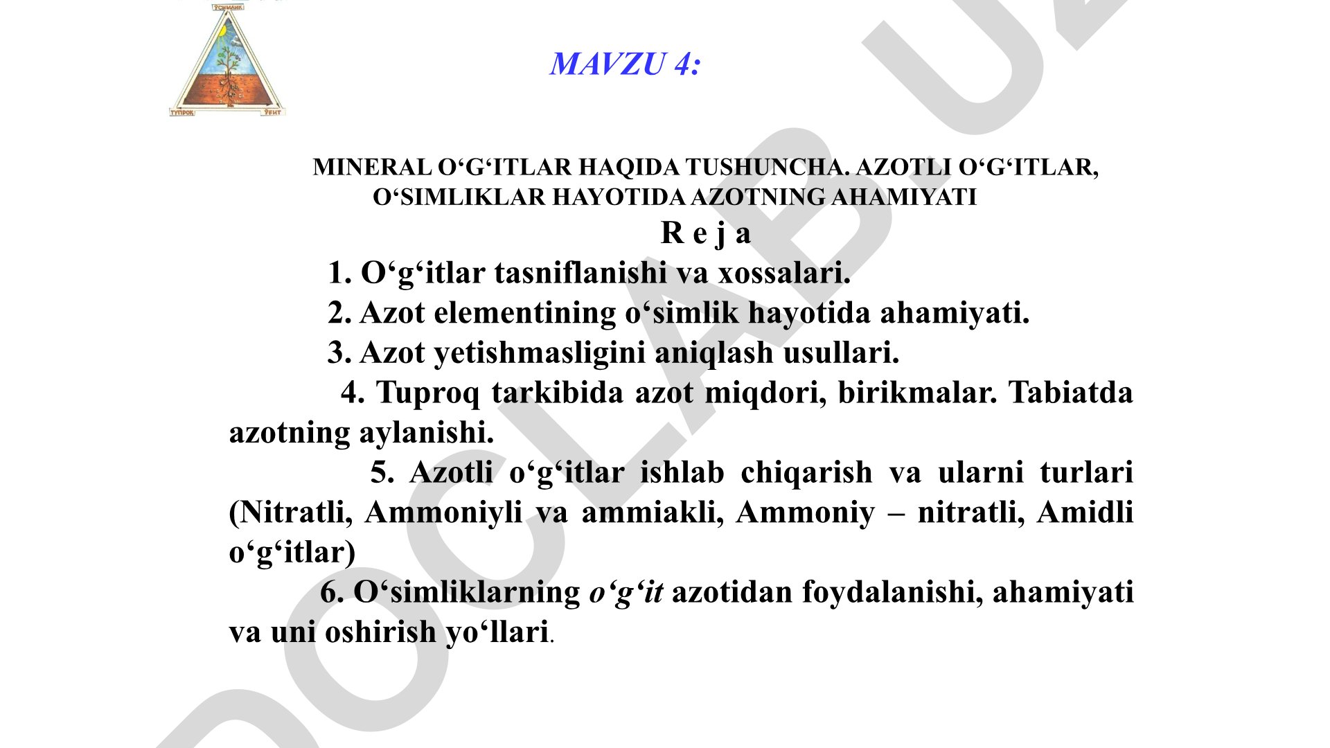 Mineral o‘g‘itlar haqida tushuncha. Azotli o‘g‘itlar, o‘simliklar hayotida azotning ahamiyati