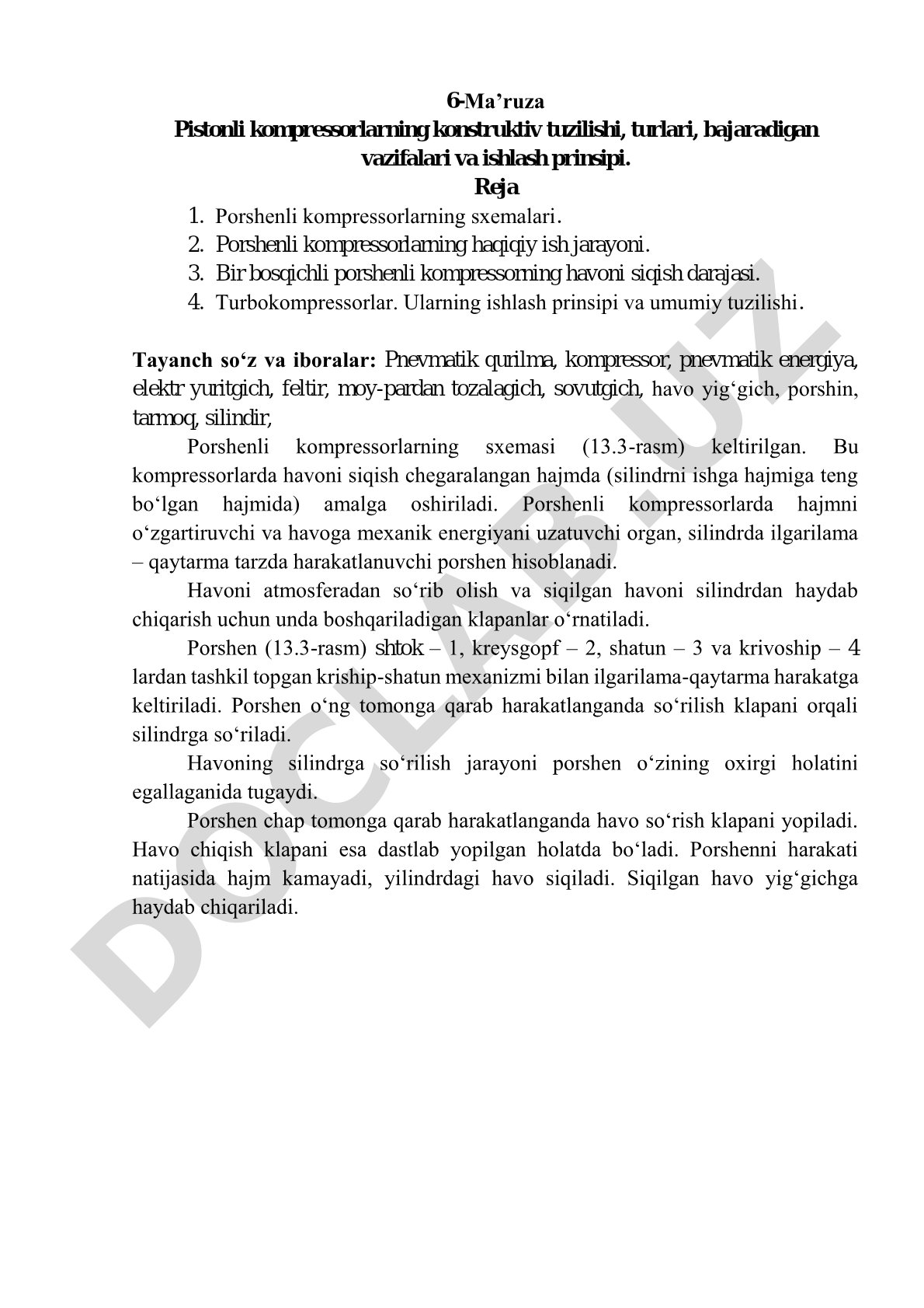 Pistonli kompressorlarning konstruktiv tuzilishi, turlari, bajaradigan vazifalari va ishlash prinsipi