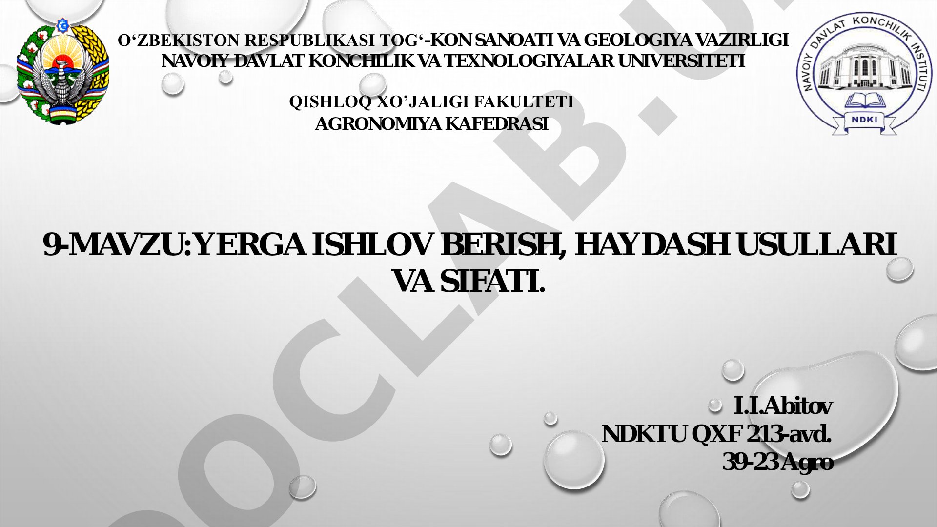 Yerga ishlov berish, haydash usullari va sifati
