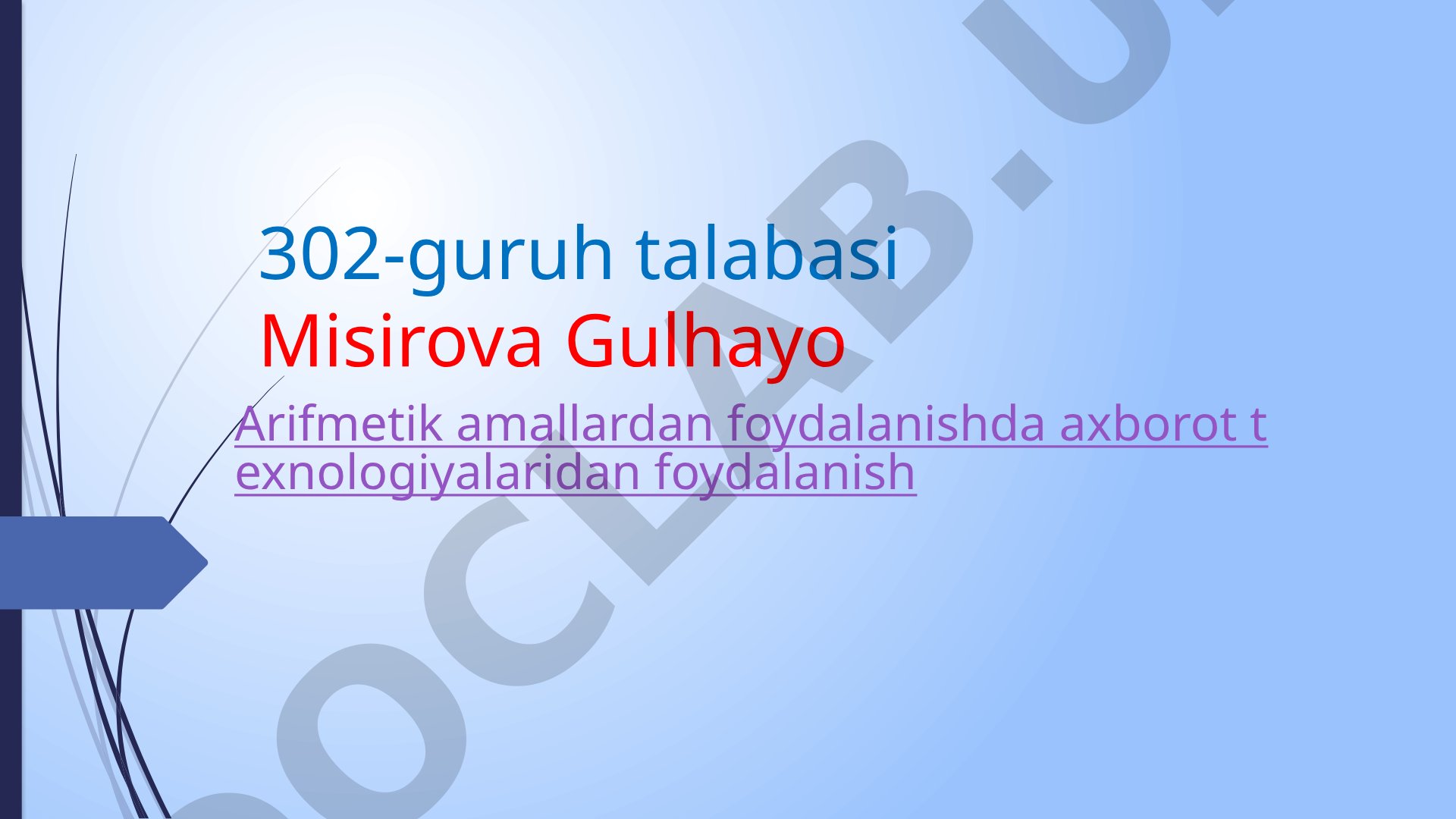 Arifmetik amallardan foydalanishda axborot texnologiyalaridan foydalanish