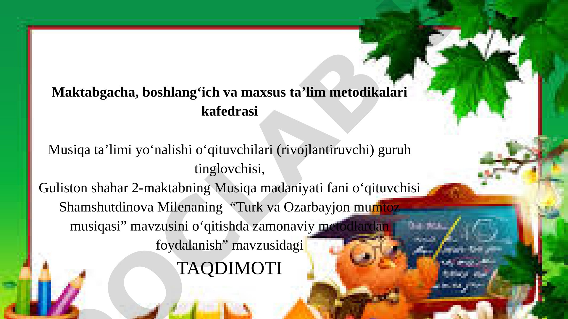 Turk va Ozarbayjon mumtoz musiqasi mavzusini o‘qitishda zamonaviy metodlardan foydalanish