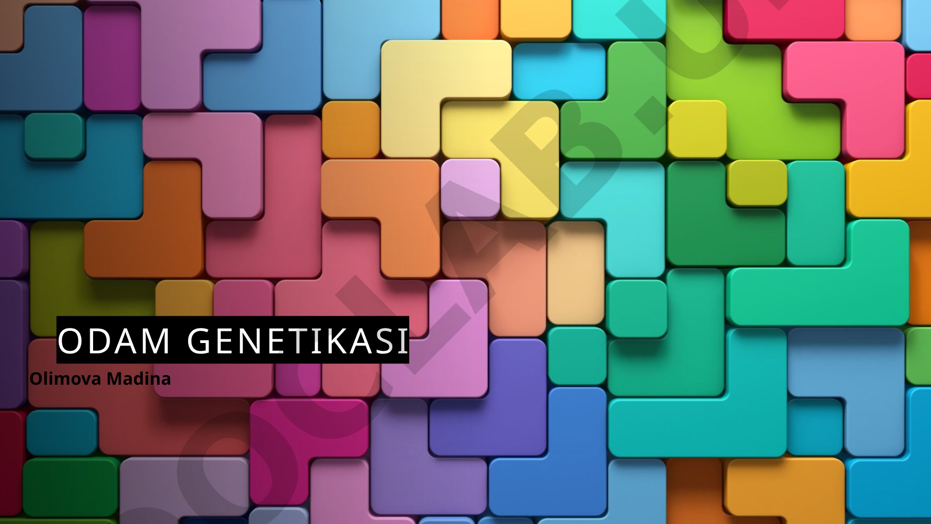 Odam genetikasi (antropogenetika) fanining tarixi, irsiyat va nikoh haqidagi ma'lumotlar