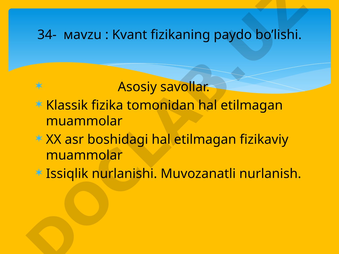 Kvant fizikaning paydo bo'lishi