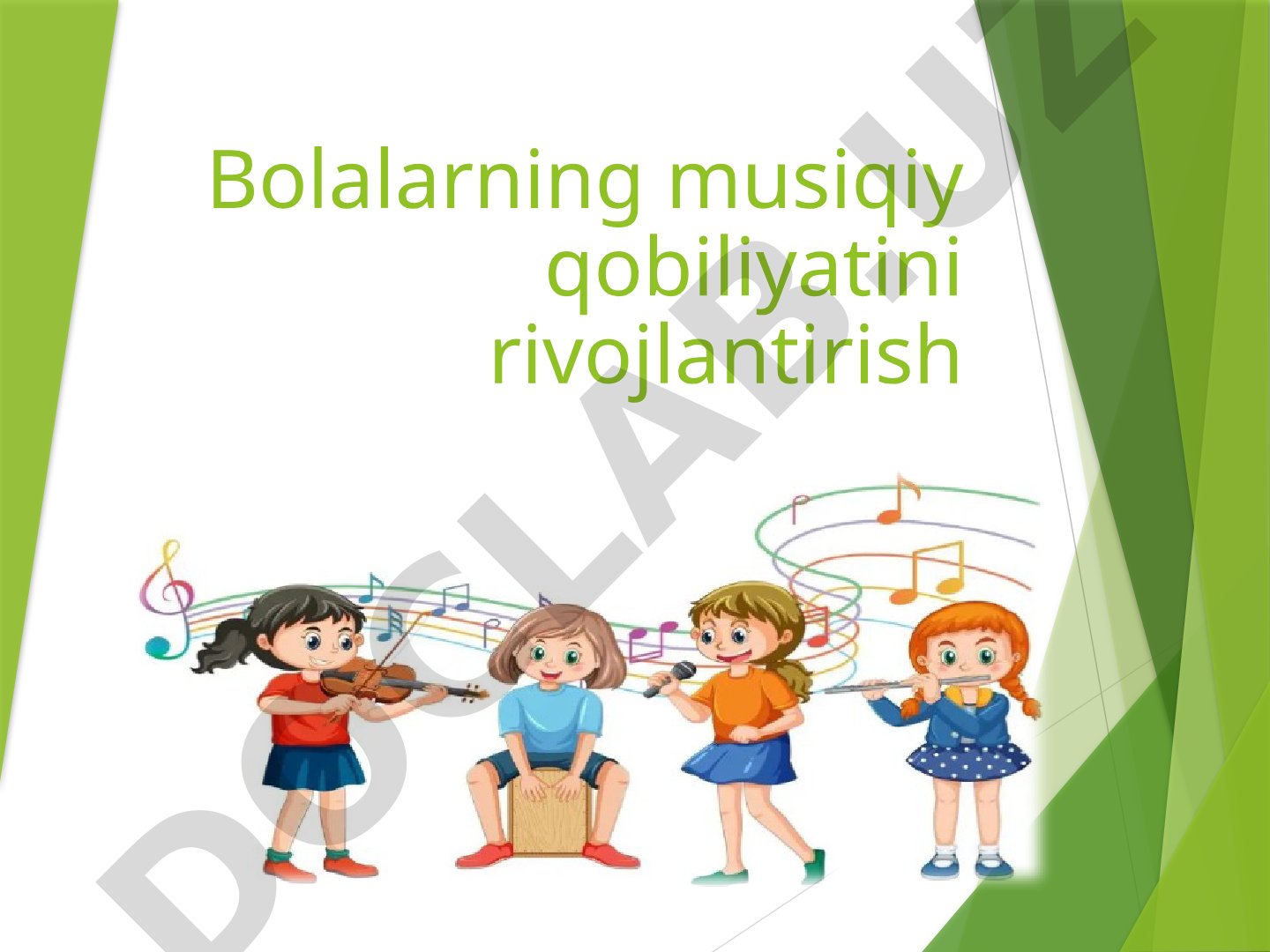Bolalarning musiqiy qobiliyatini rivojlantirish