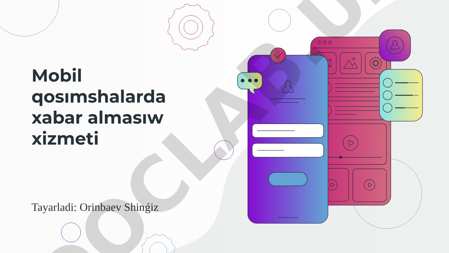 Mobil qosımshalarda xabar almasıw xizmeti