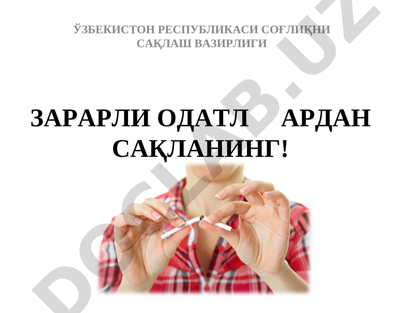 Zararli odatlardan saqlanish va sog'lom turmush tarzi