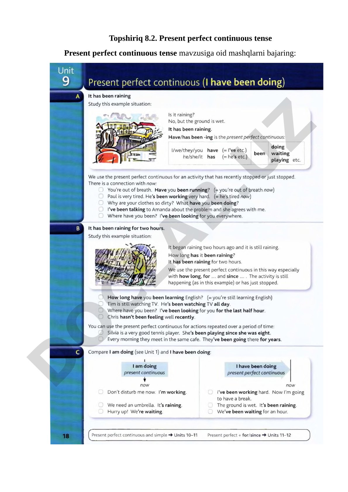 Present perfect continuous tense bo'yicha mashqlar