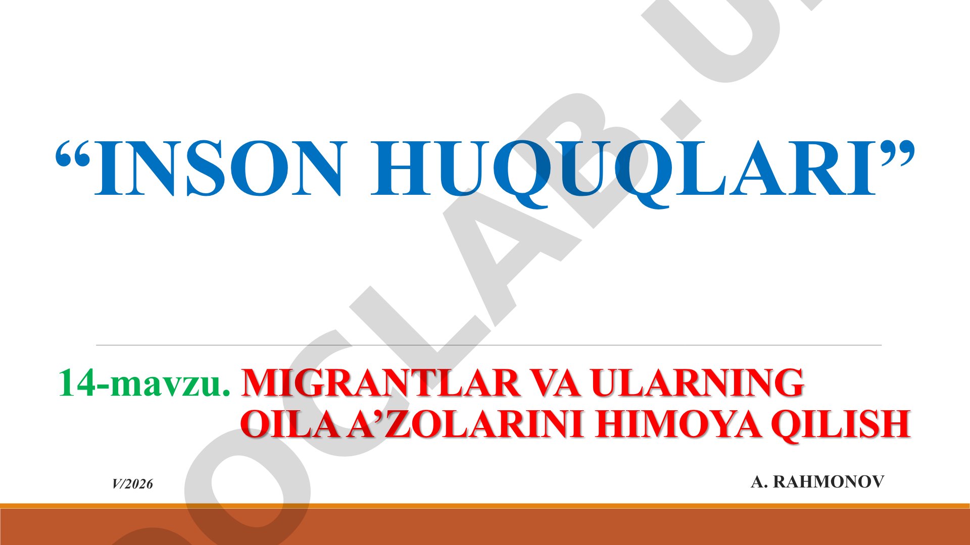 Migrantlar va ularning oila a'zolarini himoya qilish