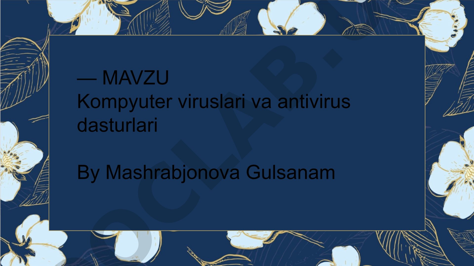 Kompyuter viruslari va antivirus dasturlari