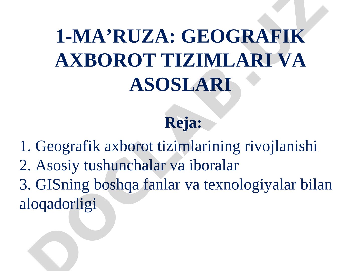 Geografik axborot tizimlari va asoslari