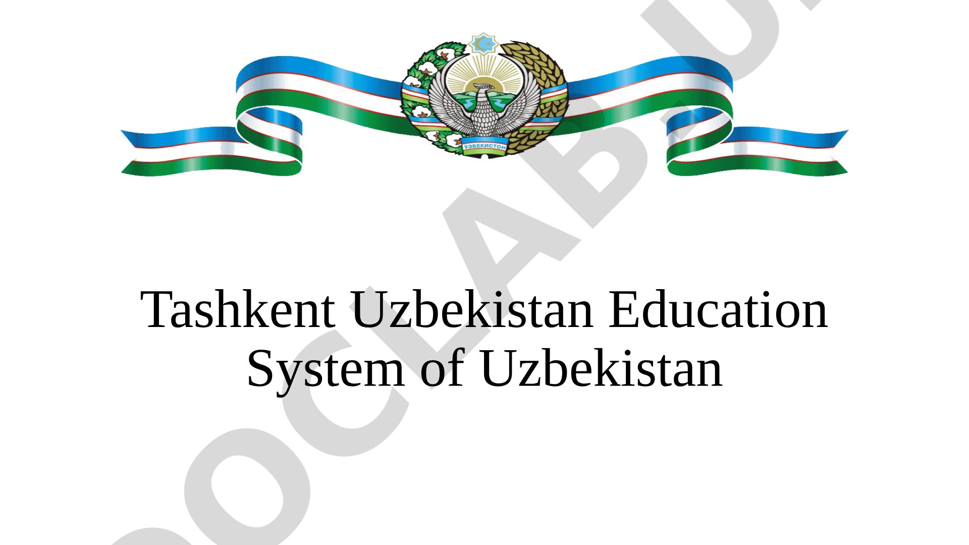 Education System of Uzbekistan