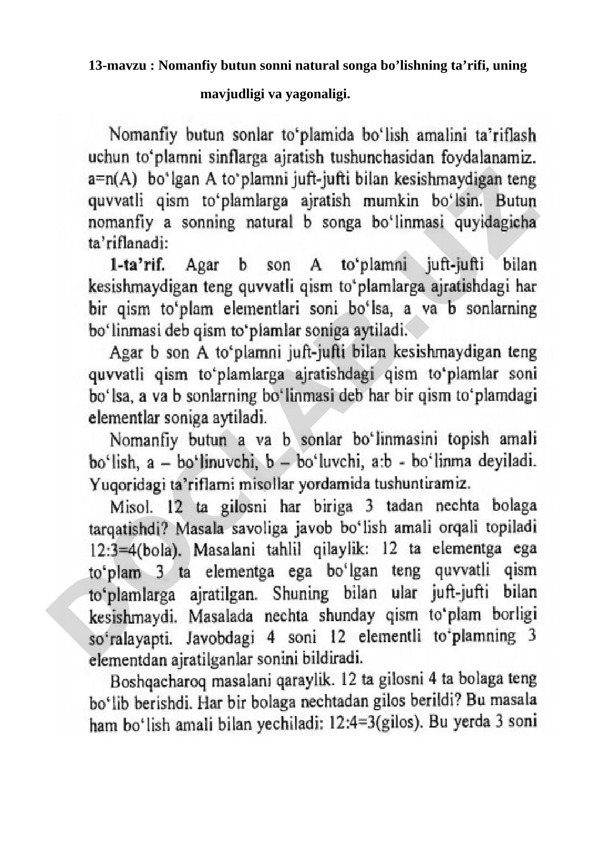 Nomanfiy butun sonni natural songa bo’lishning ta’rifi, uning mavjudligi va yagonaligi