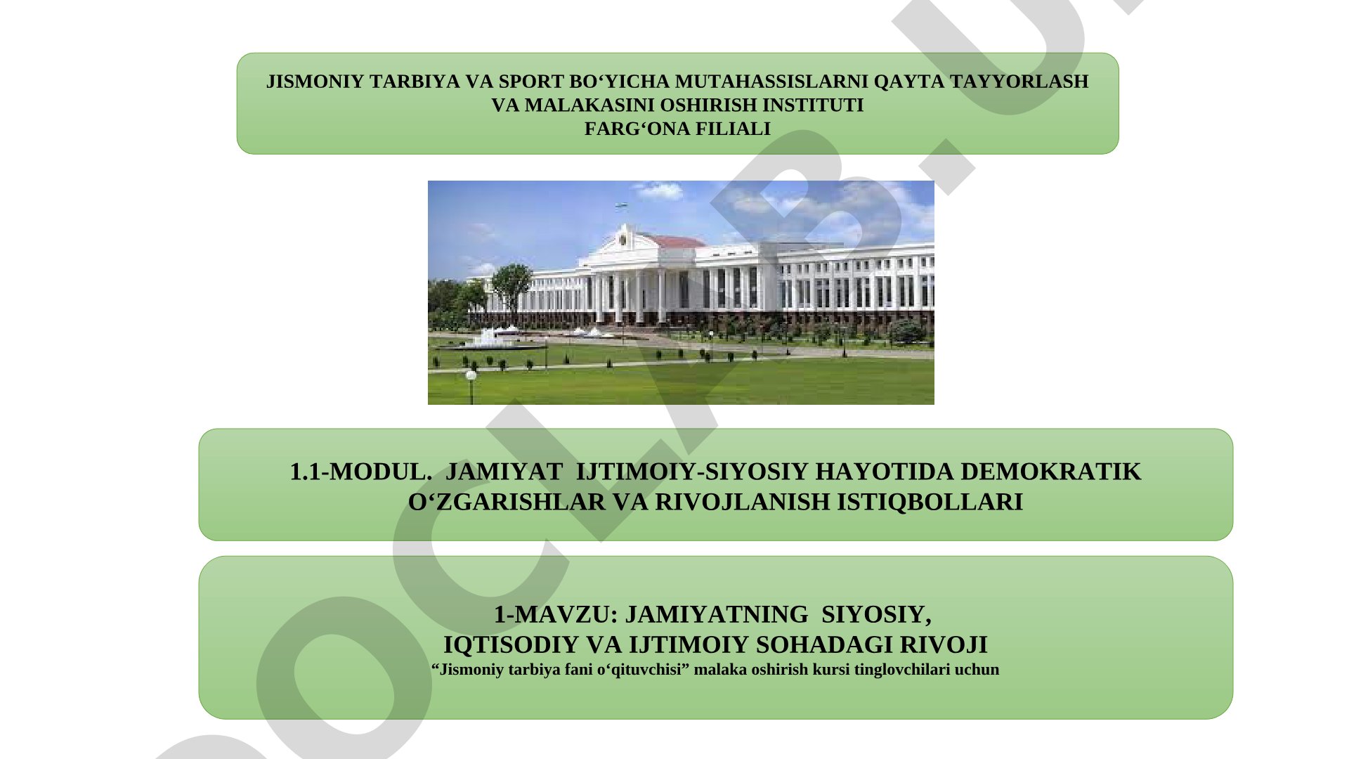 JAMIYATNING SIYOSIY, IQTISODIY VA IJTIMOIY SOHADAGI RIVOJI