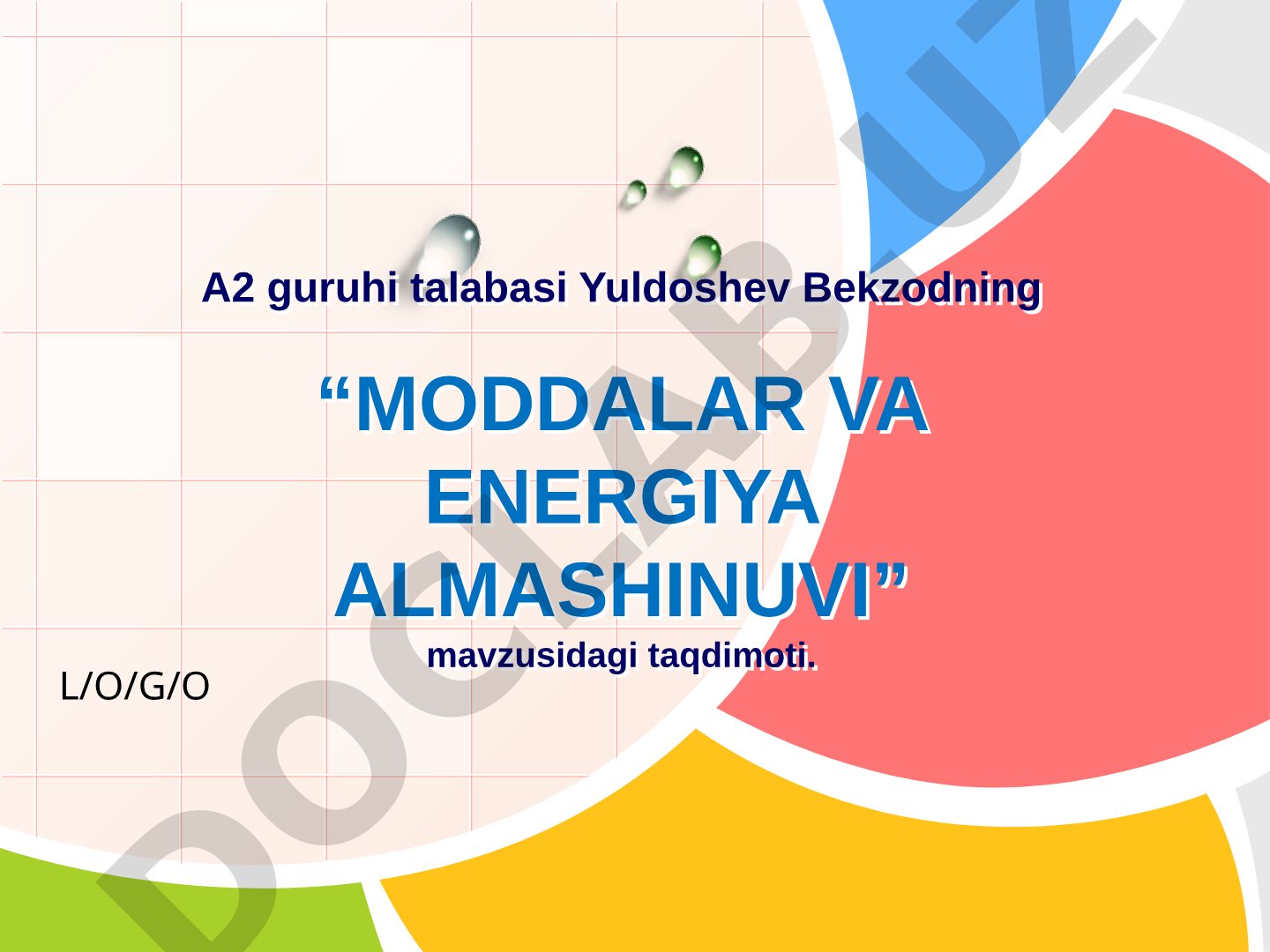 MODDALAR VA ENERGIYA ALMASHINUVI