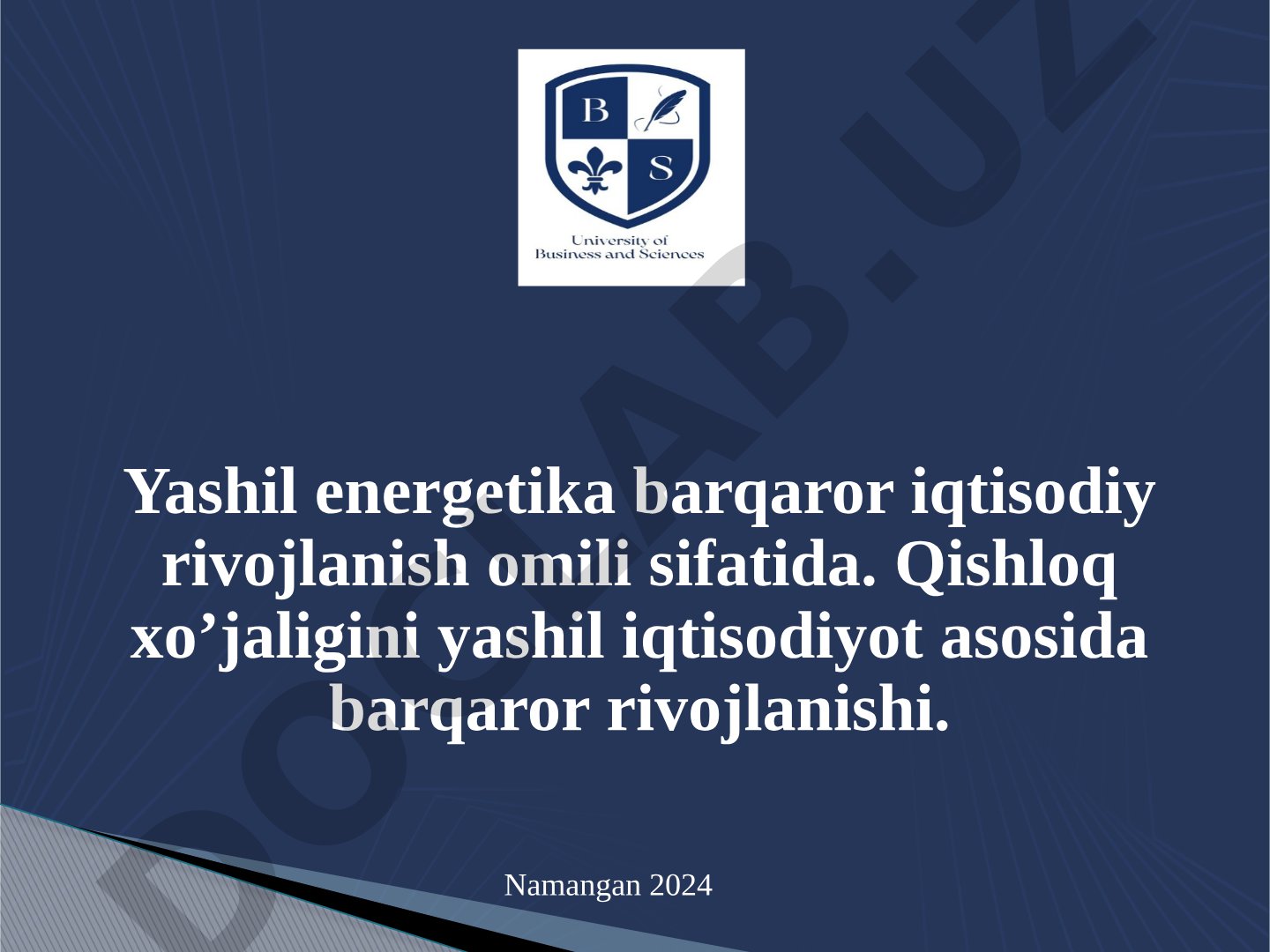 Yashil energetika barqaror iqtisodiy rivojlanish omili sifatida