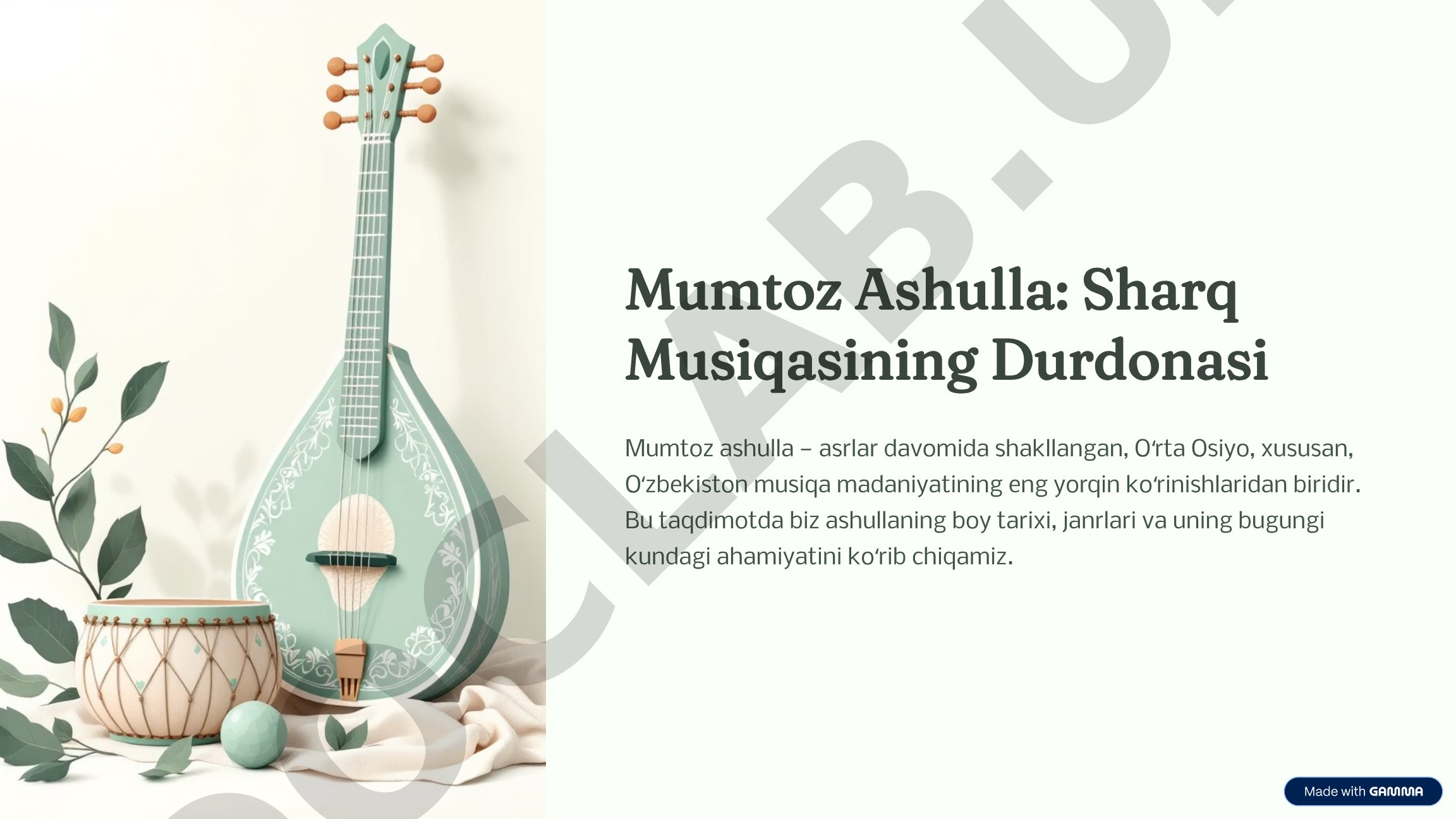 Mumtoz Ashulla: Sharq Musiqasining Durdonasi
