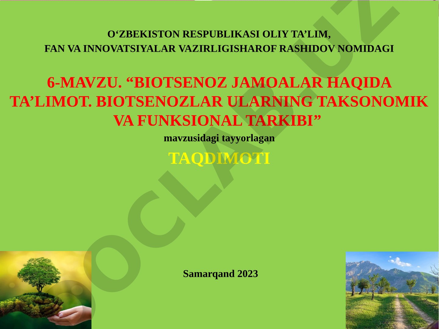Biotsenoz jamoalar haqida ta'limot. Biotsenozlar ularning taksonomik va funksional tarkibi
